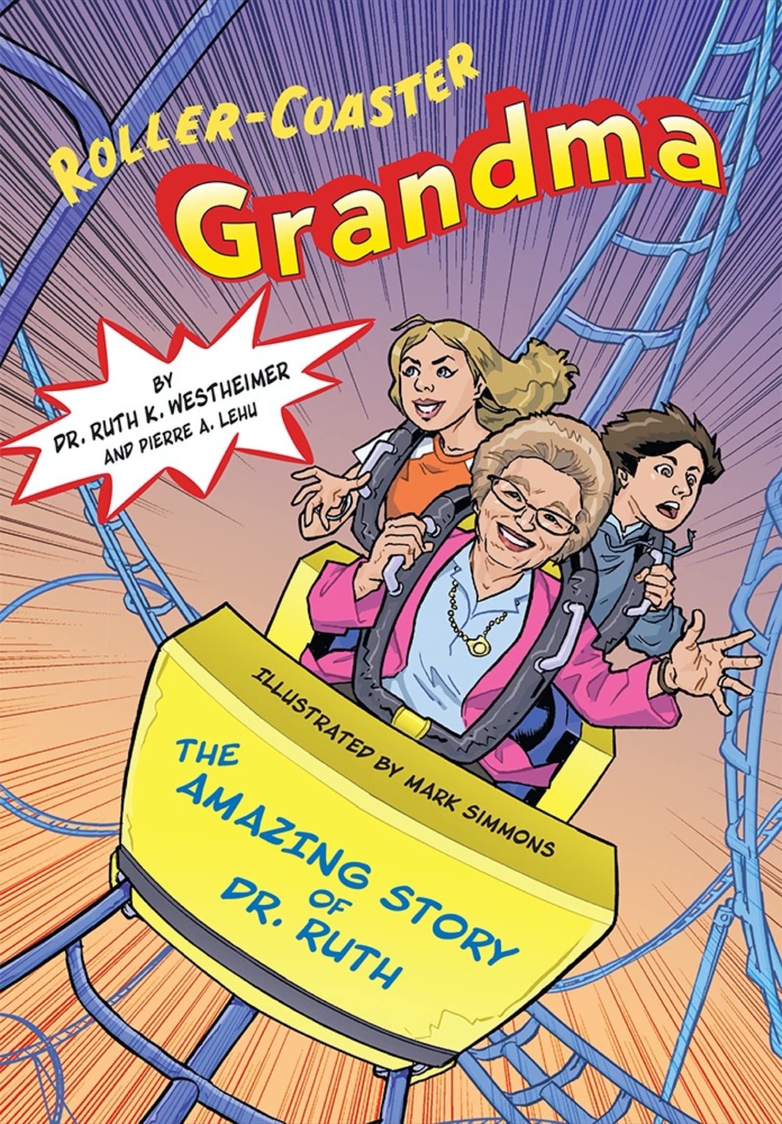 Roller-Coaster Grandma: The Amazing Story of Dr. Ruth Manga