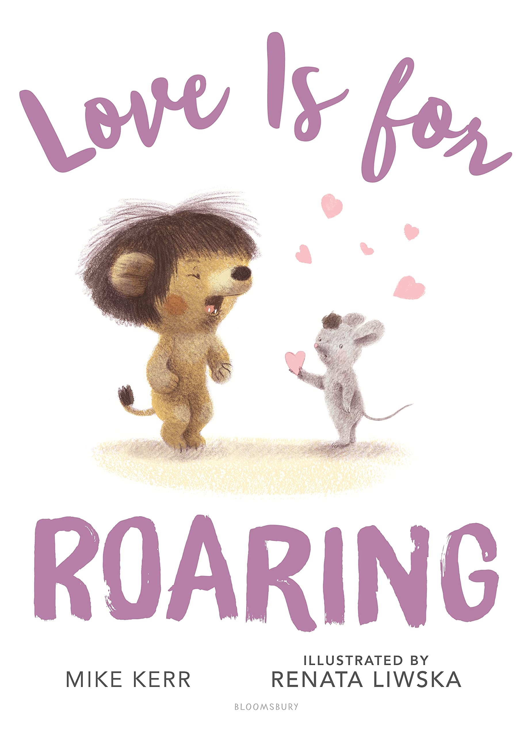 Product Image: Love Is for Roaring
