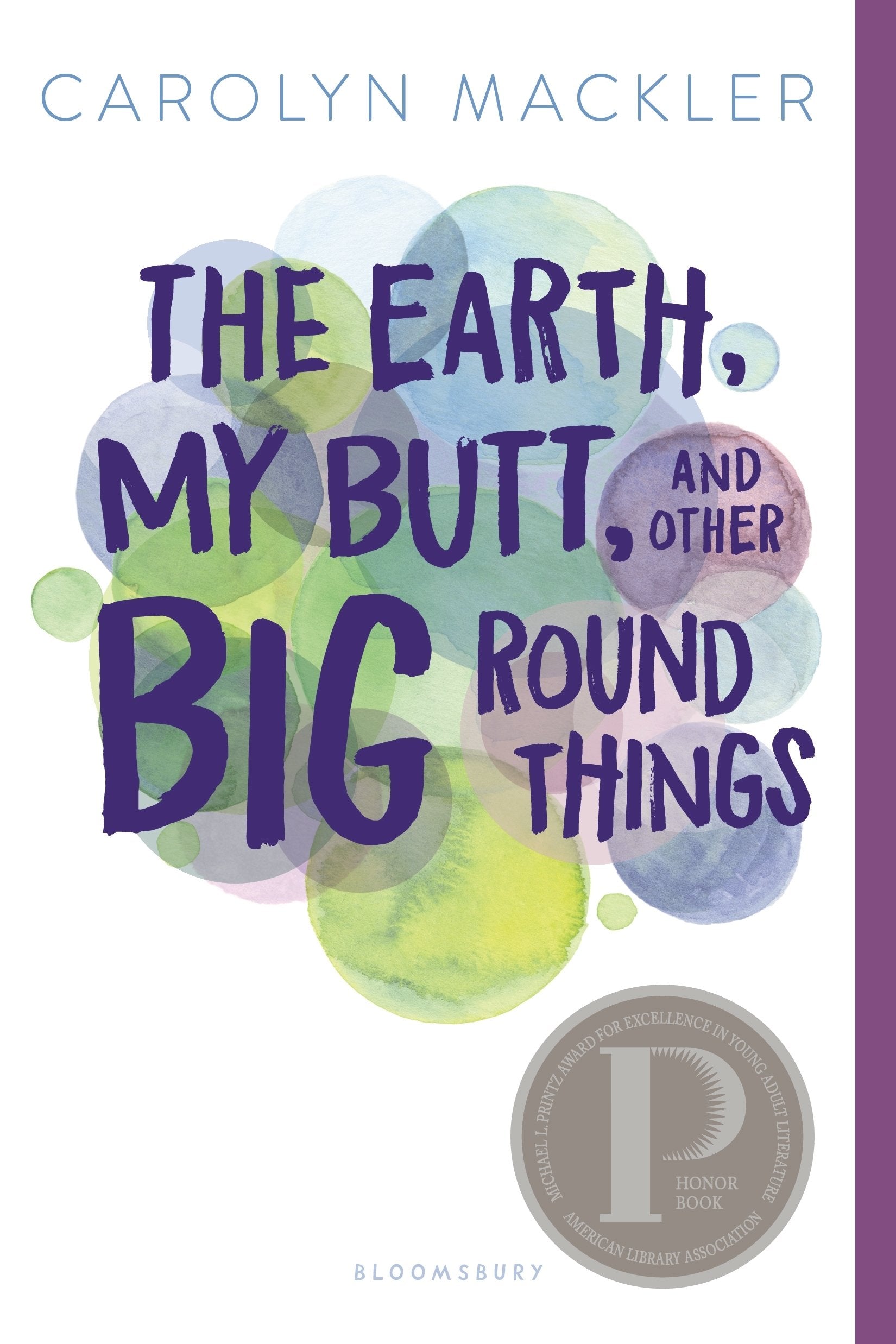 The Earth, My Butt, and Other Big Round Things Fiction