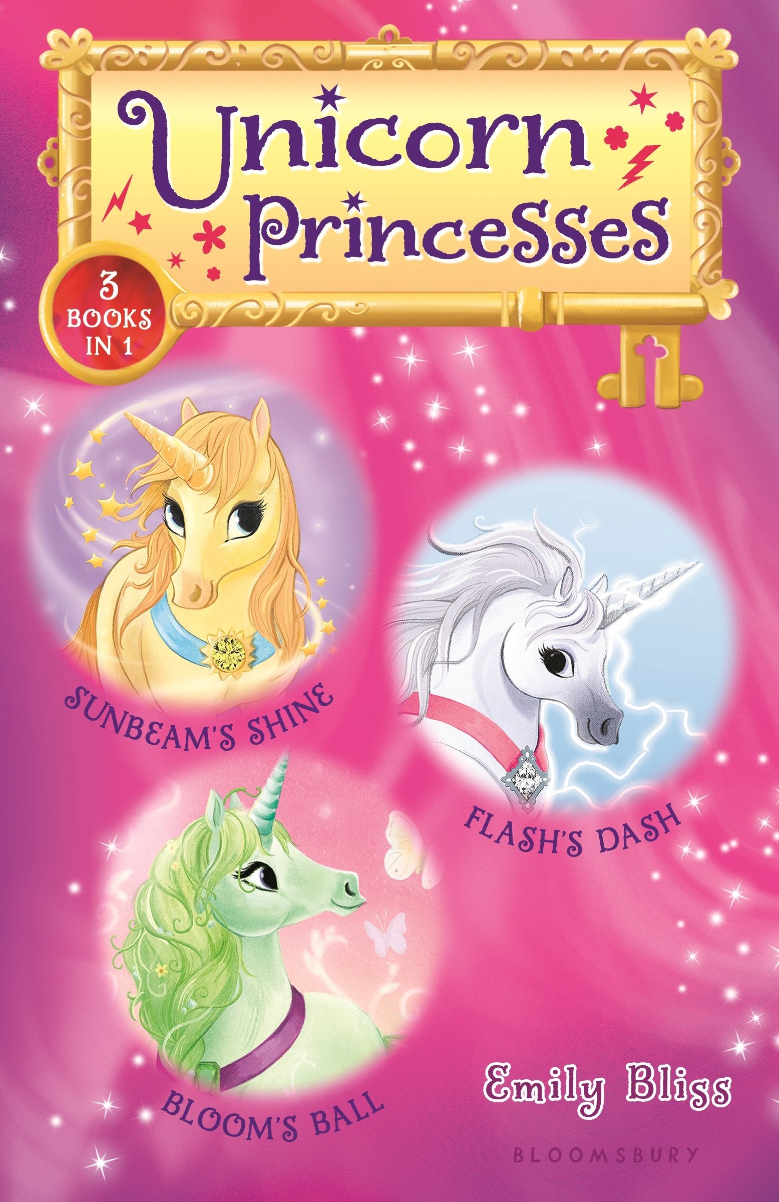 Unicorn Princesses: Sunbeam's Shine / Flash's Dash / Bloom's Ball book