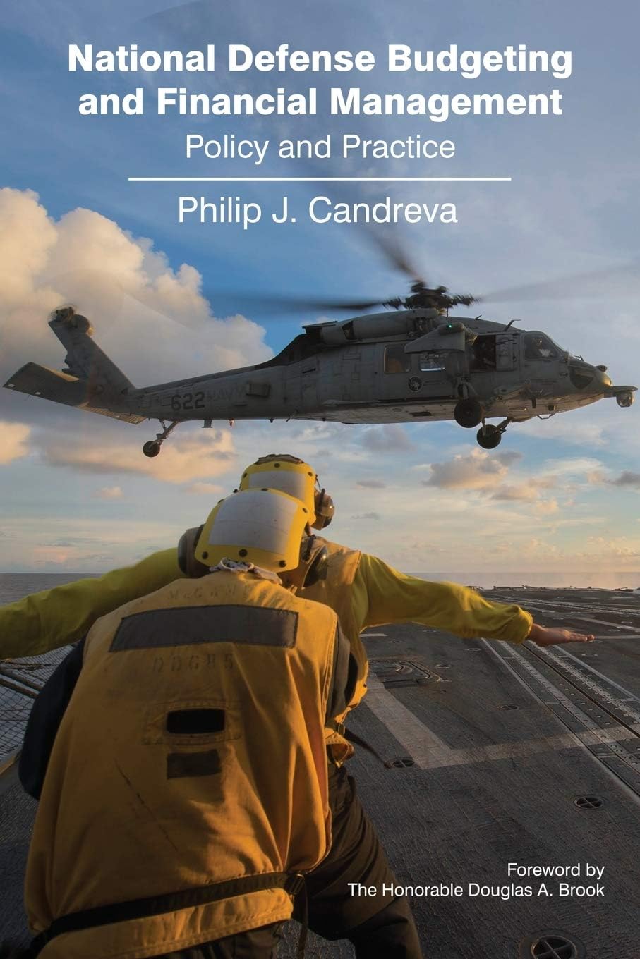 National Defense Budgeting and Financial Management: Policy & Practice Business, Finance & Career