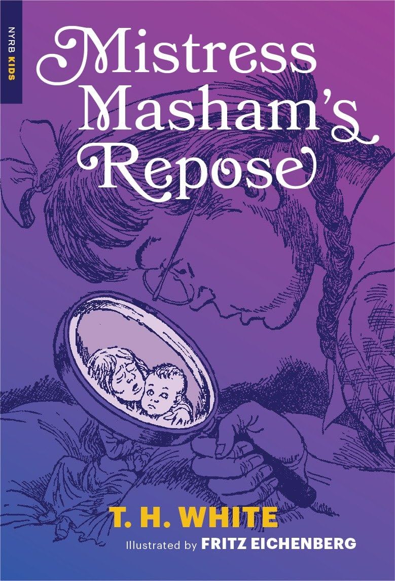 Mistress Masham's Repose (New York Review Children's Collection) Non-fiction