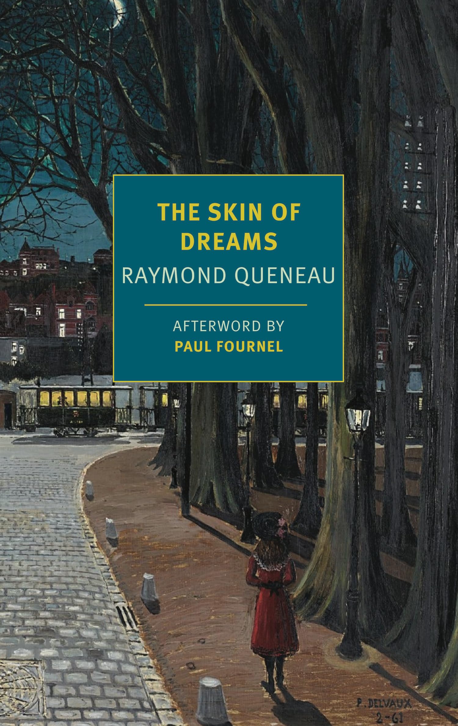 The Skin of Dreams (New York Review Books Classics) Contemporary literature