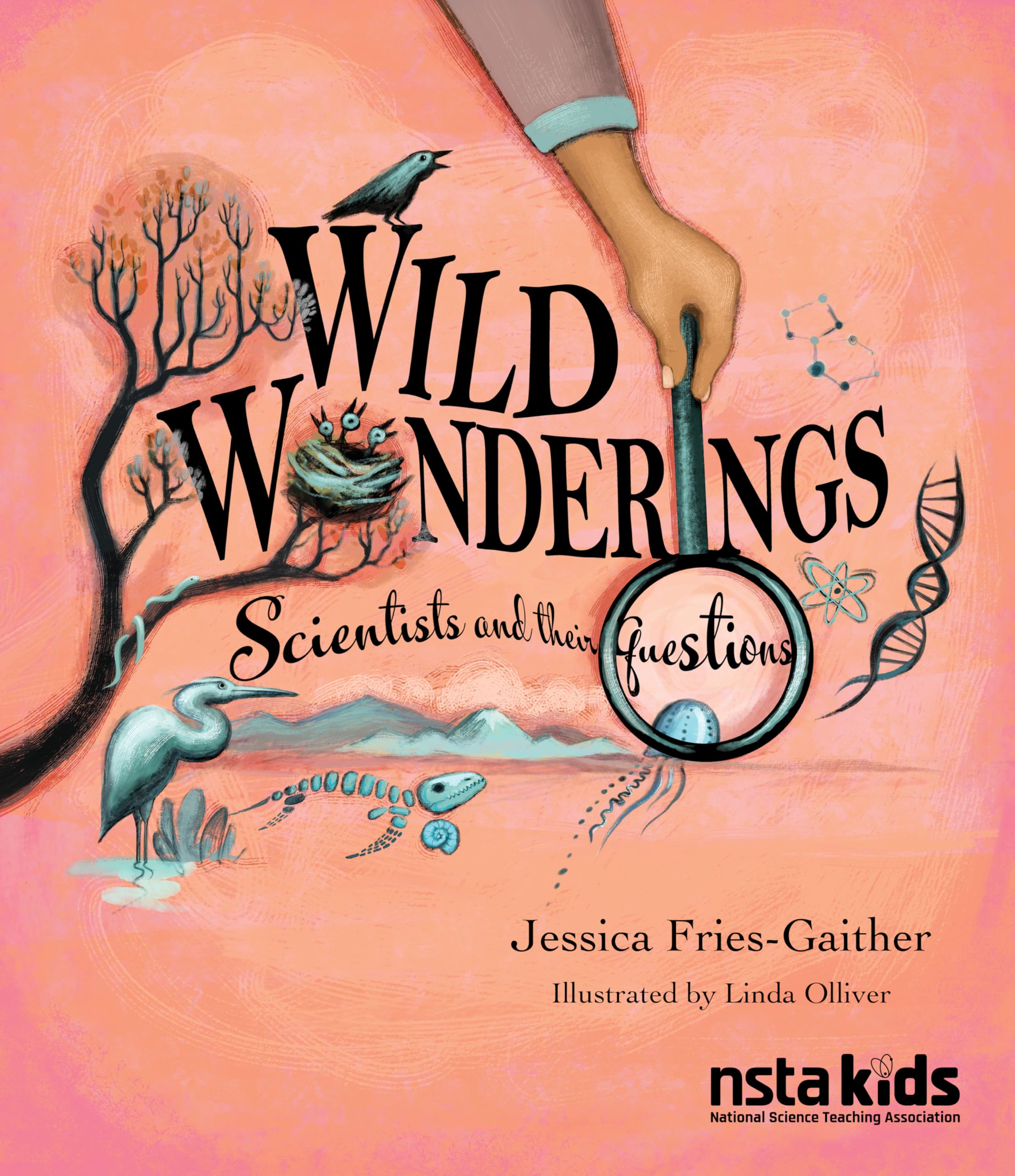 Wild Wonderings: Scientists and Their Questions (Scientists and Their Practices) Computer Science