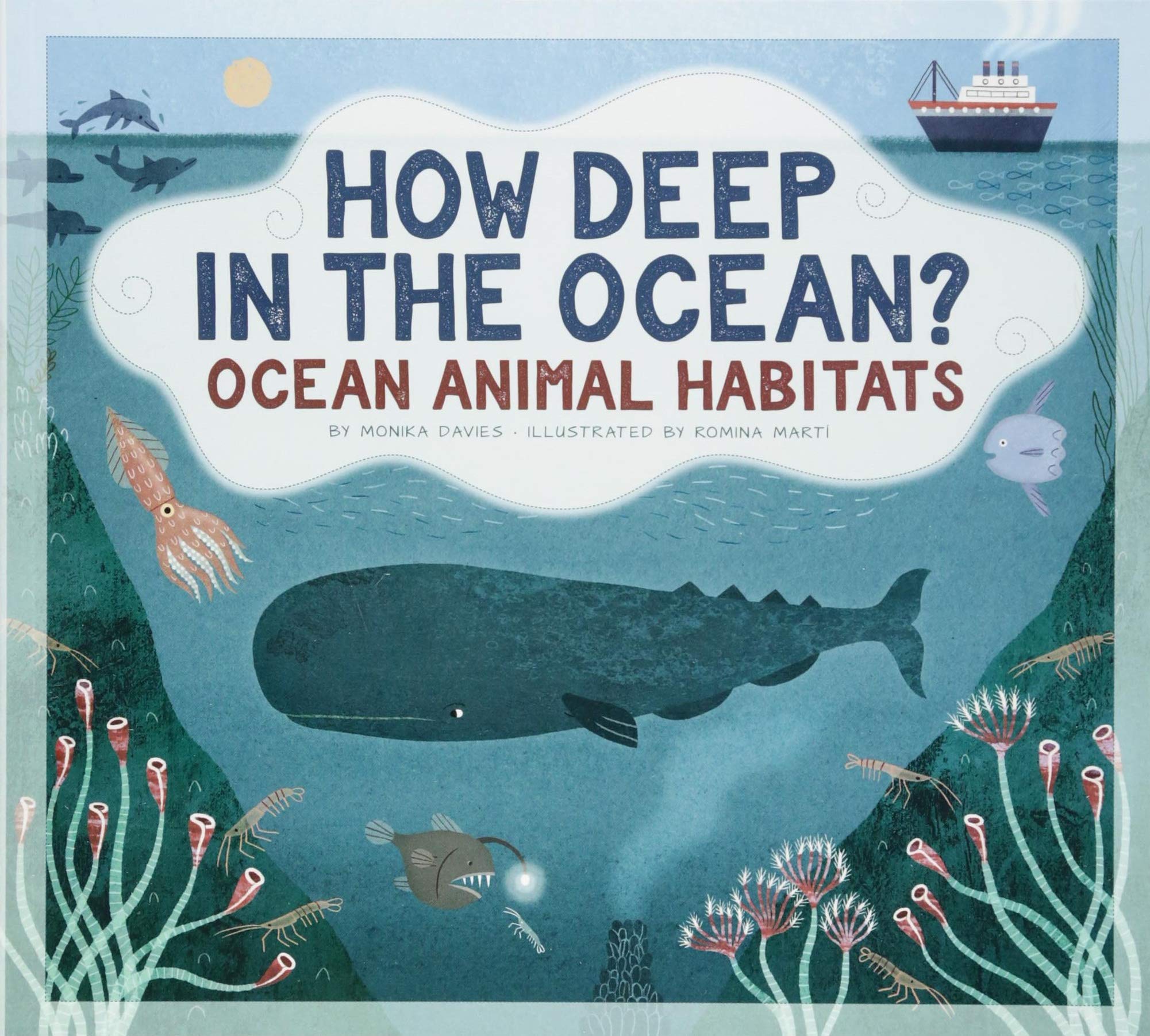 How Deep in the Ocean?: Ocean Animal Habitats Non-fiction