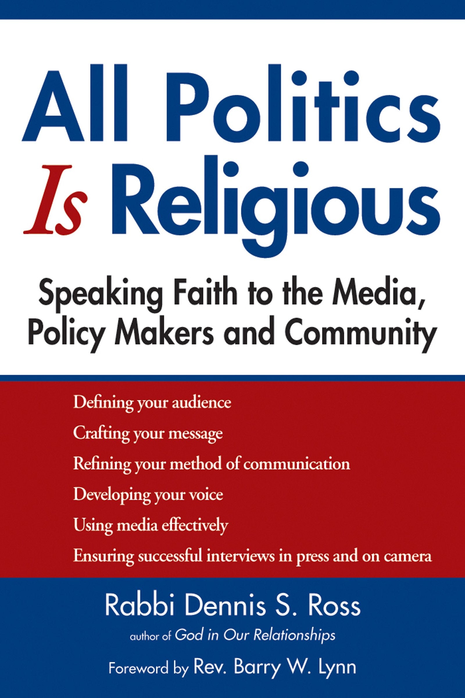 All Politics Is Religious Politics & History
