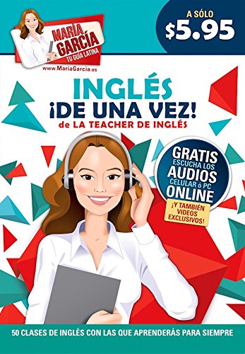 SPA-INGLS DE UNA VEZ (Maria Garcia Tu Guia Latina) Foreign Languages ​​& Dictionaries