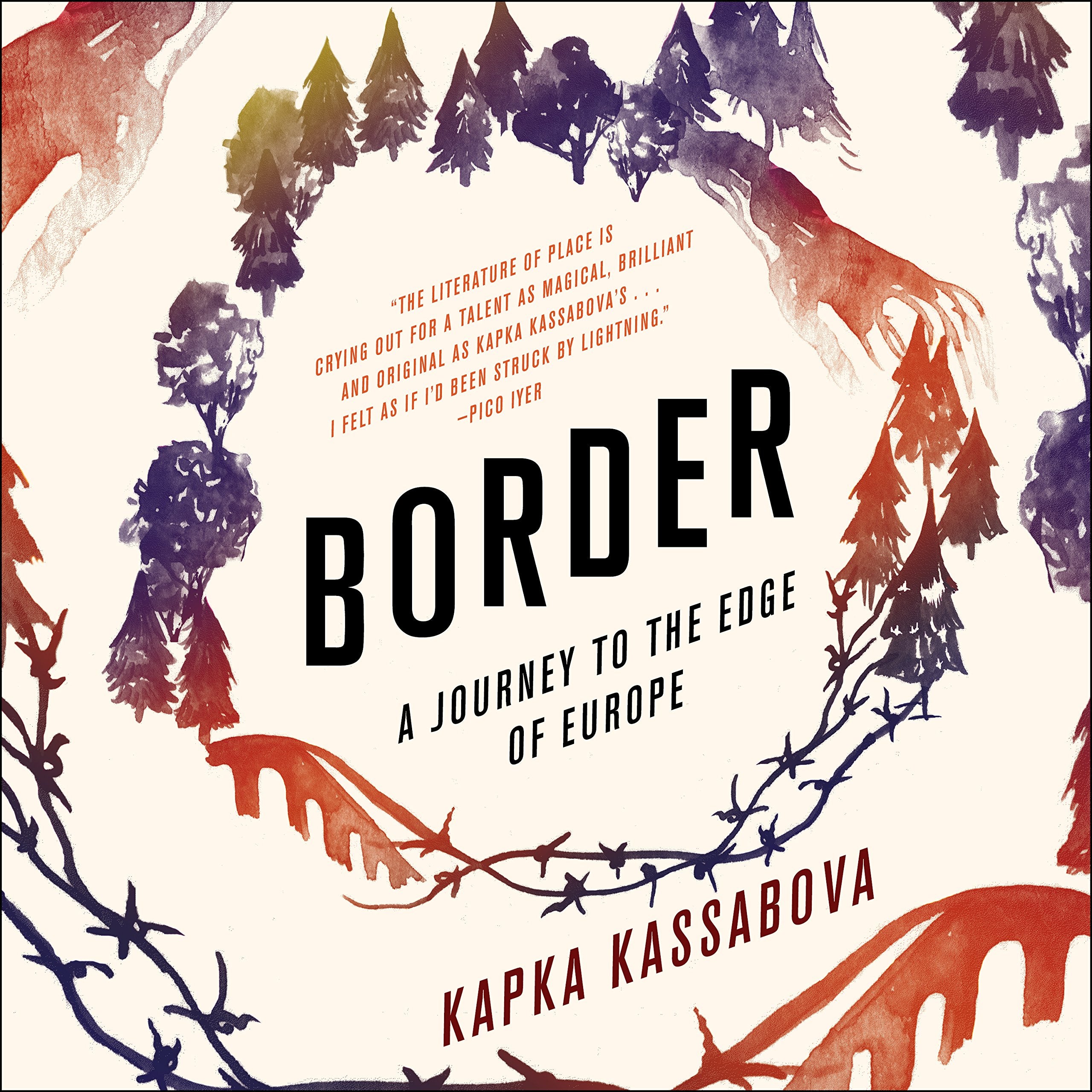 Border: A Journey to the Edge of Europe Contemporary literature