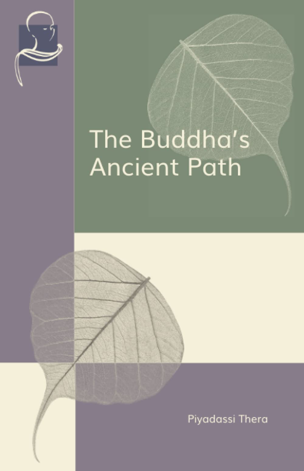 Buddha’s Ancient Path, The Philosophy Books
