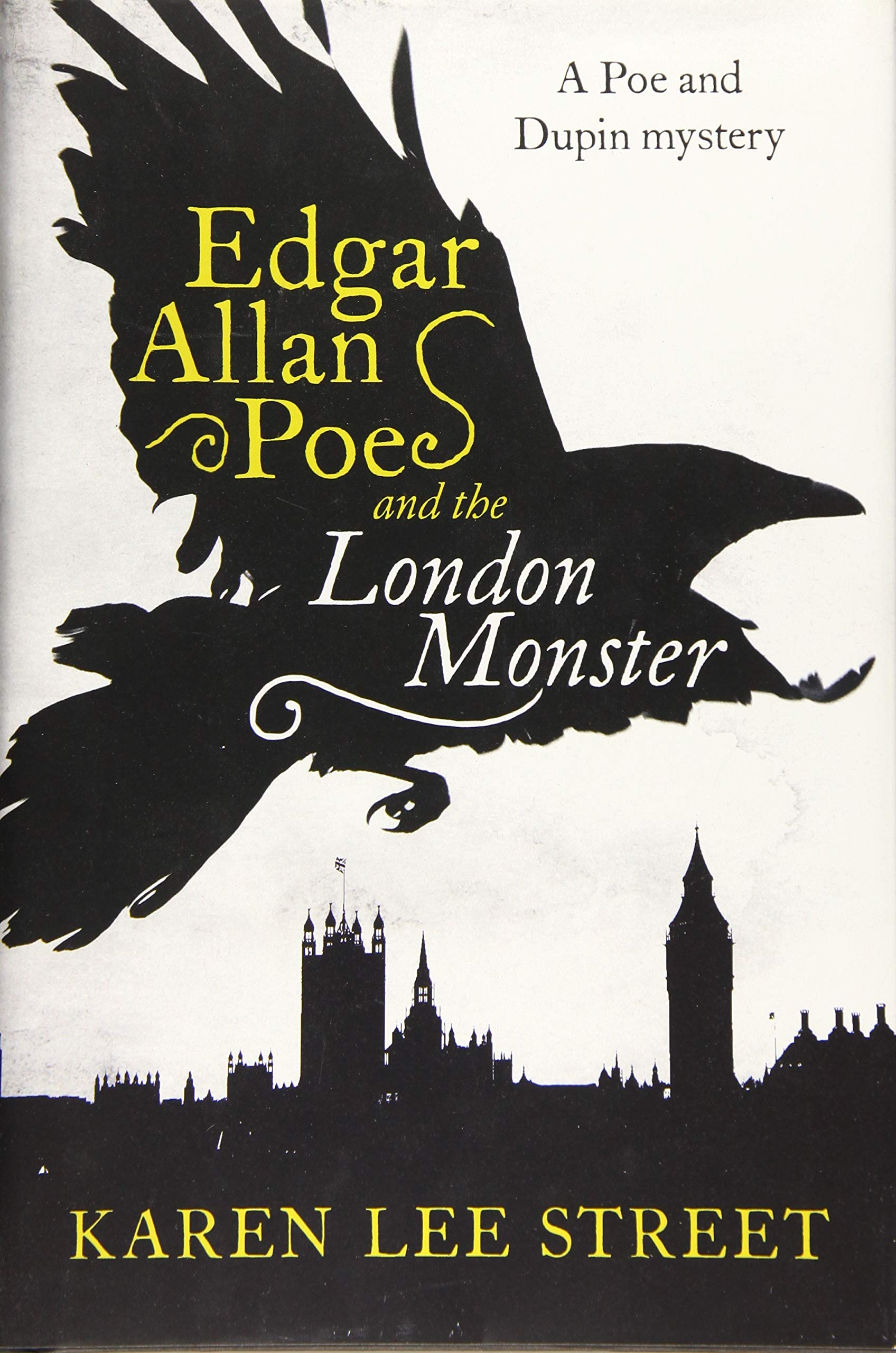 Edgar Allan Poe and the London Monster Historical Fiction