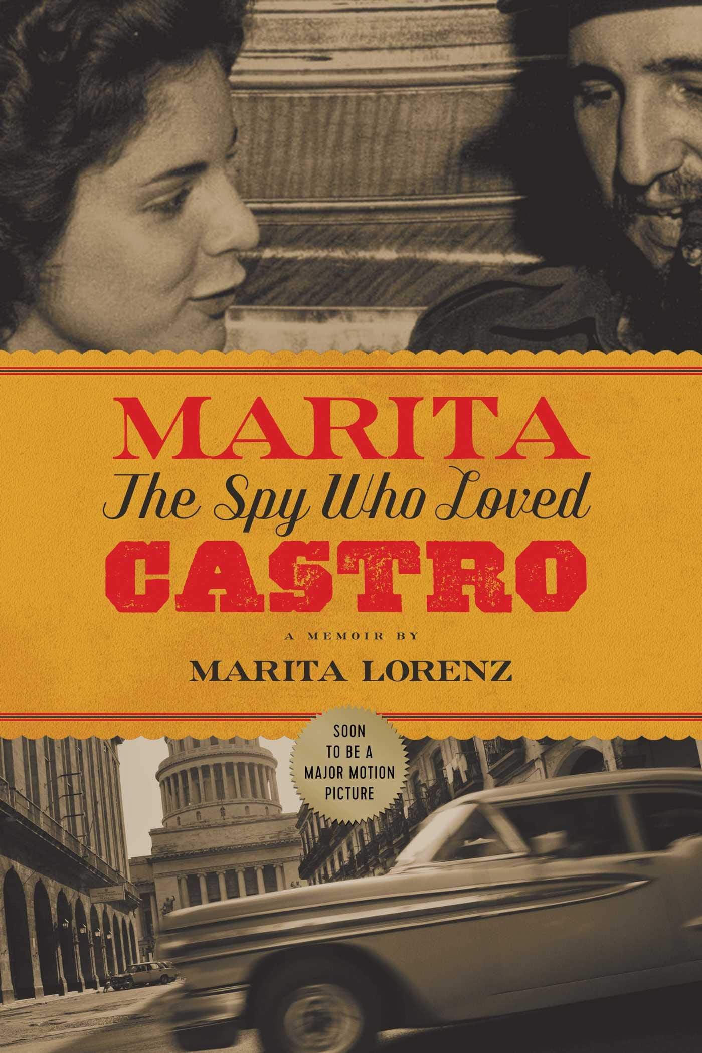 Marita: The Spy Who Loved Castro Social Sciences
