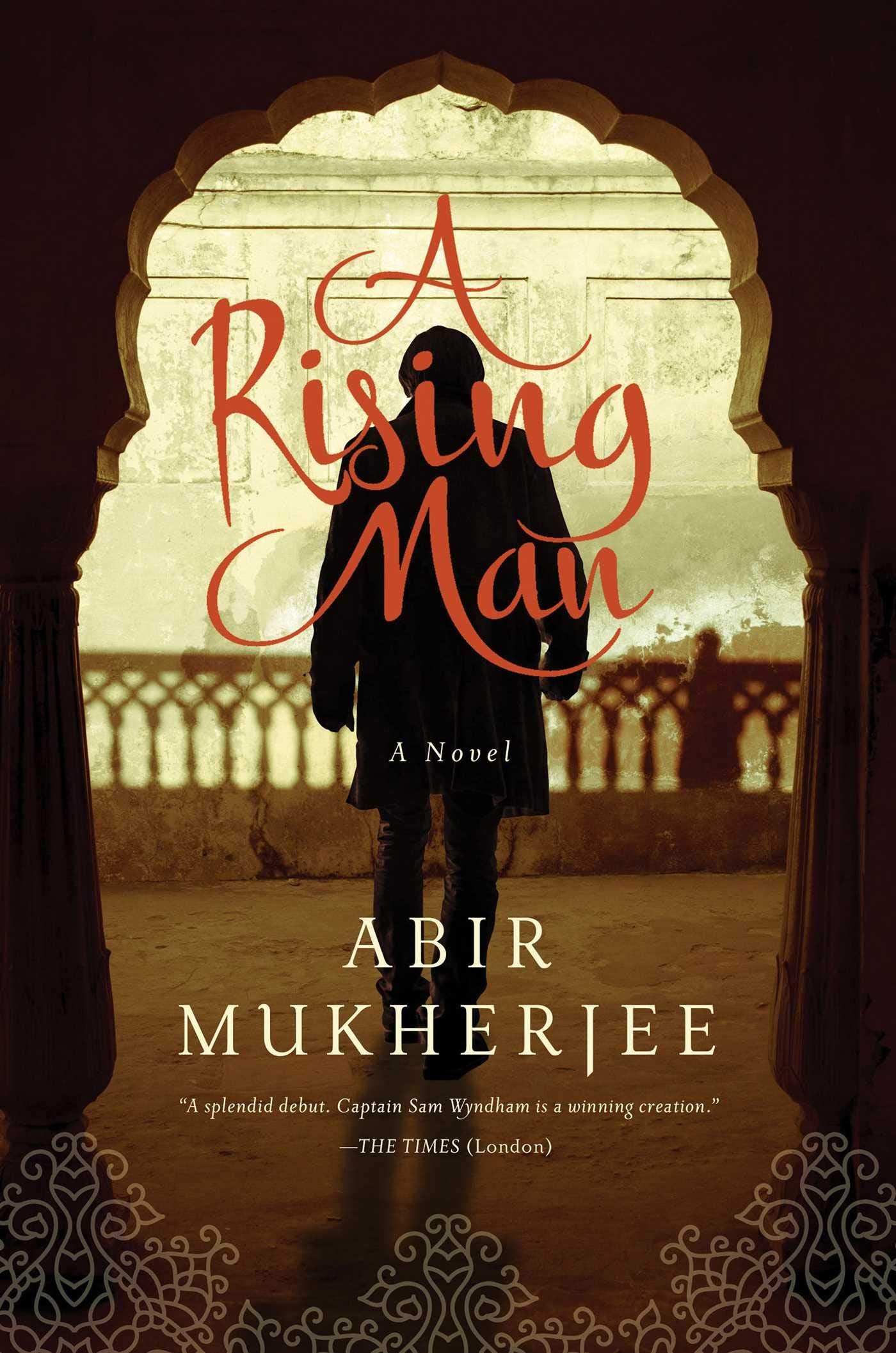 A Rising Man (Wyndham & Banerjee Mysteries) Historical Fiction