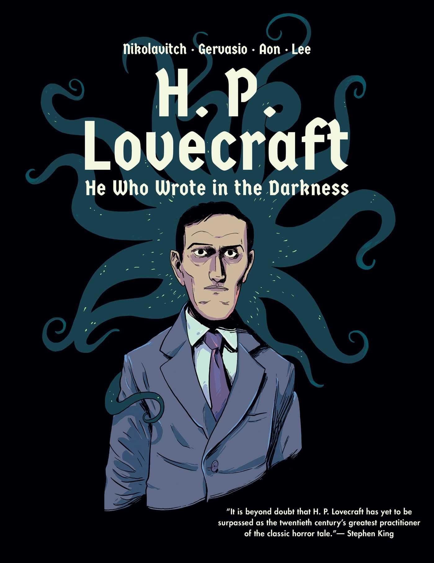 H. P. Lovecraft: He Who Wrote in the Darkness: A Graphic Novel Contemporary literature