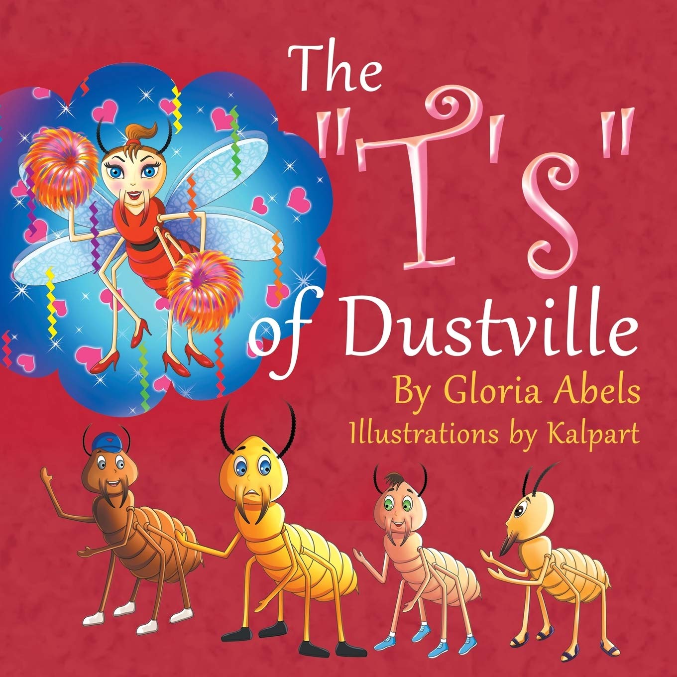 The "T's" of Dustville Novels & Short Stories