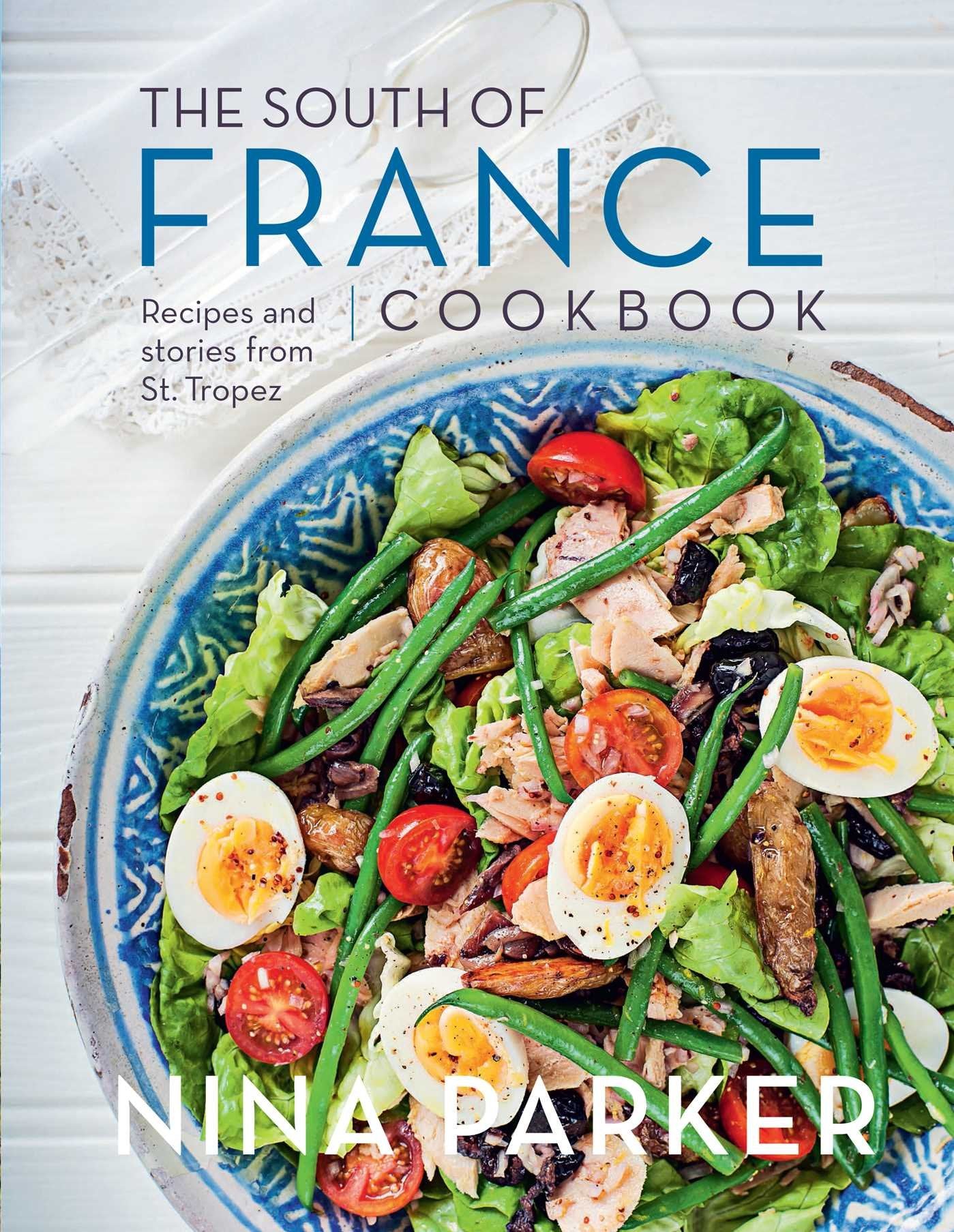South of France Cookbook Leisure, Home & Garden