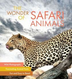 The Wonder of Safari Animals Books