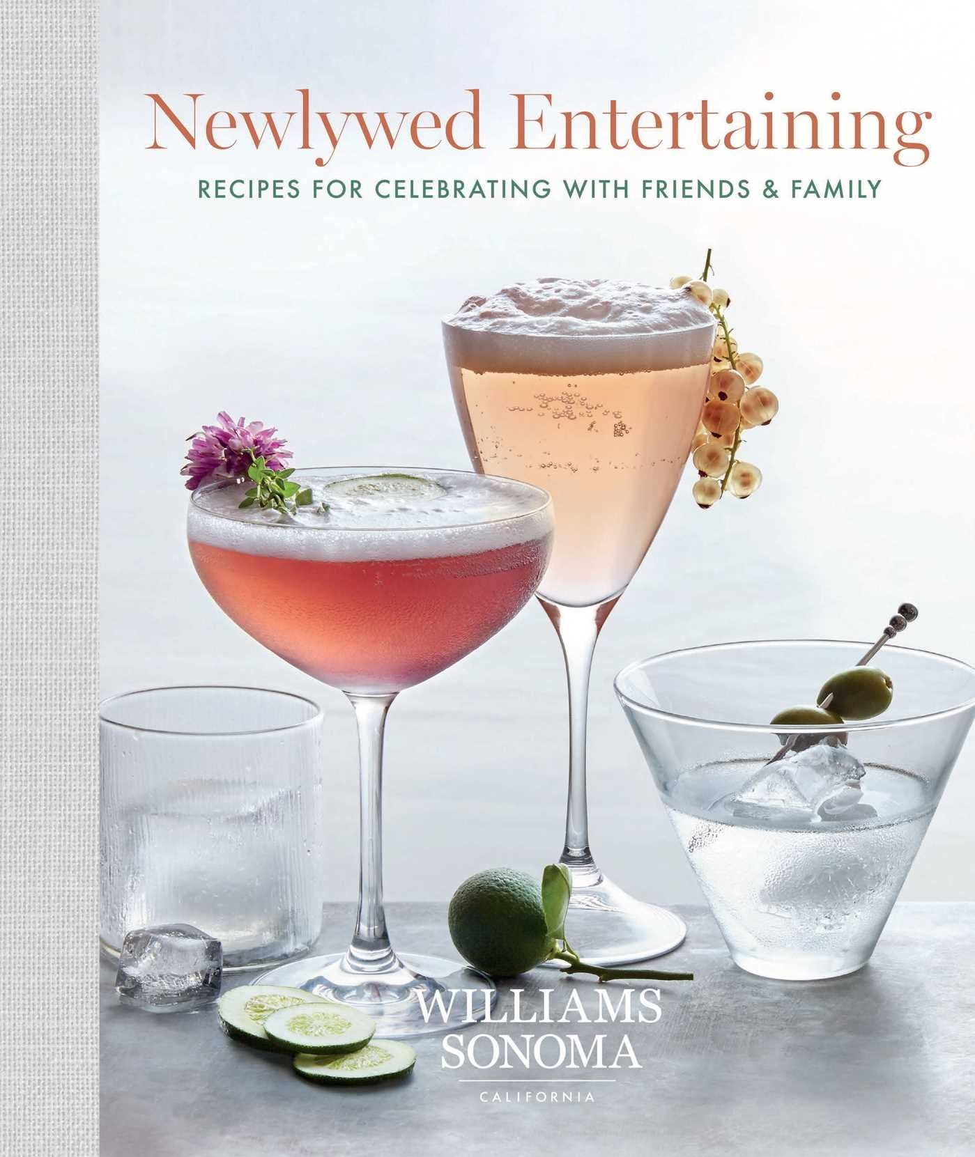 Newlywed Entertaining: Recipes for Celebrating with Friends & Family Leisure, Home & Garden