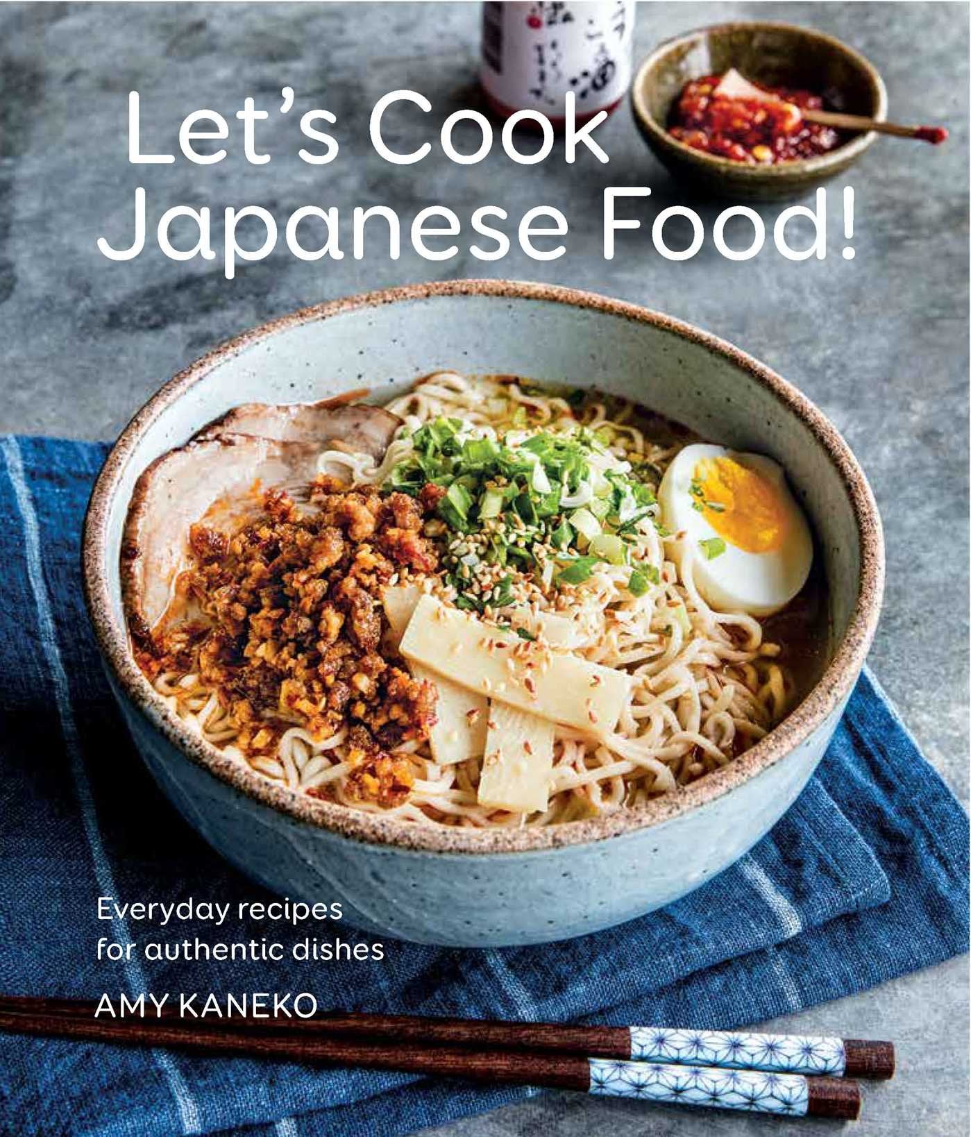 Let's Cook Japanese Food!: Everyday Recipes for Authentic Dishes Leisure, Home & Garden