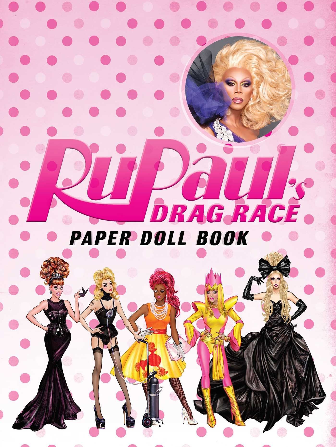 RuPaul's Drag Race: Paper Doll Book Film, Art & Culture
