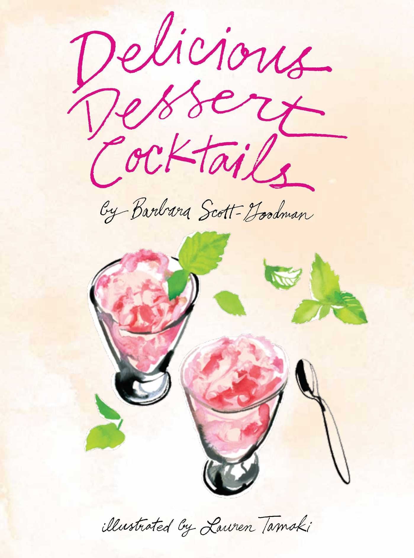 Delicious Dessert Cocktails Leisure, Home & Garden