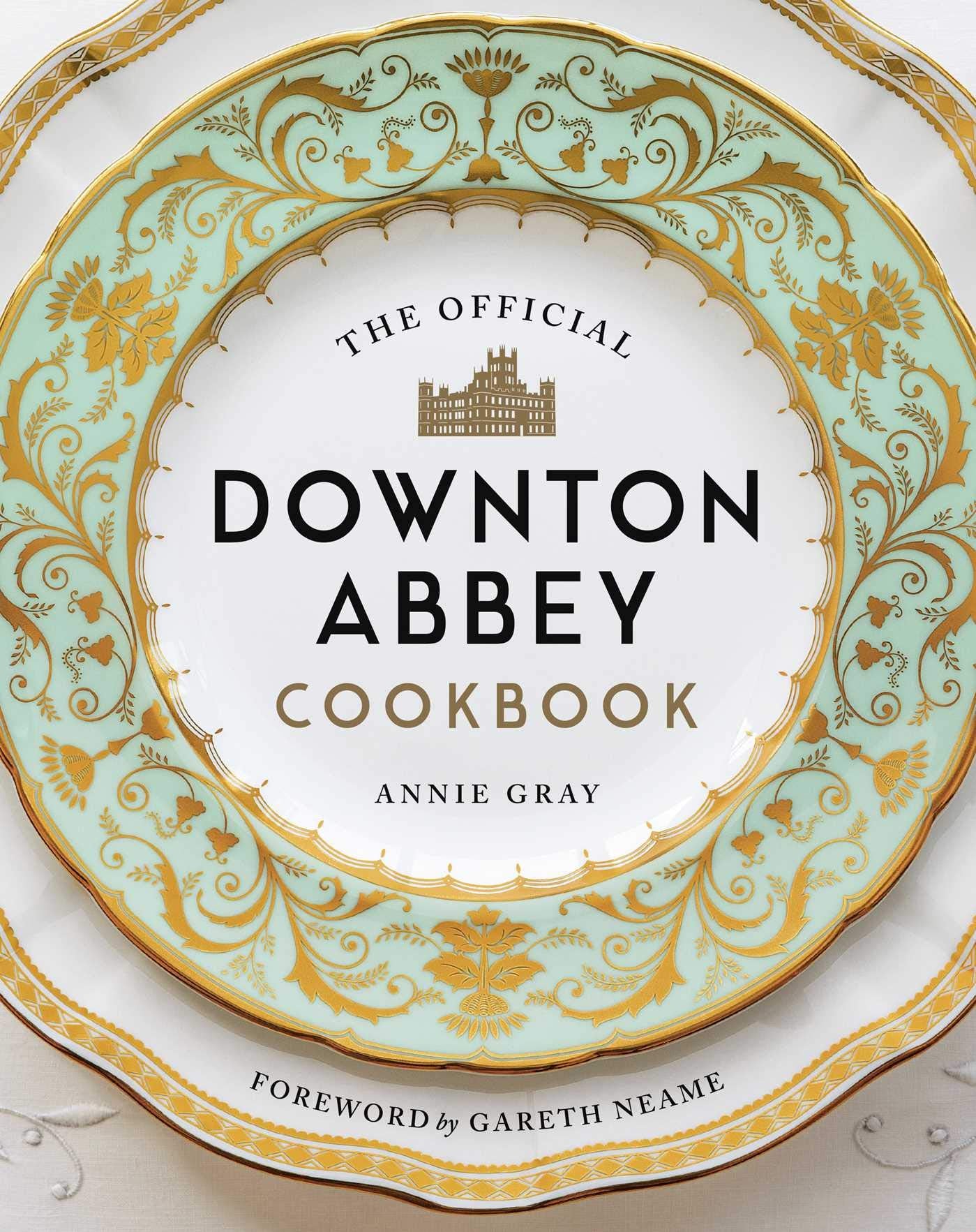 The Official Downton Abbey Cookbook Film, Art & Culture