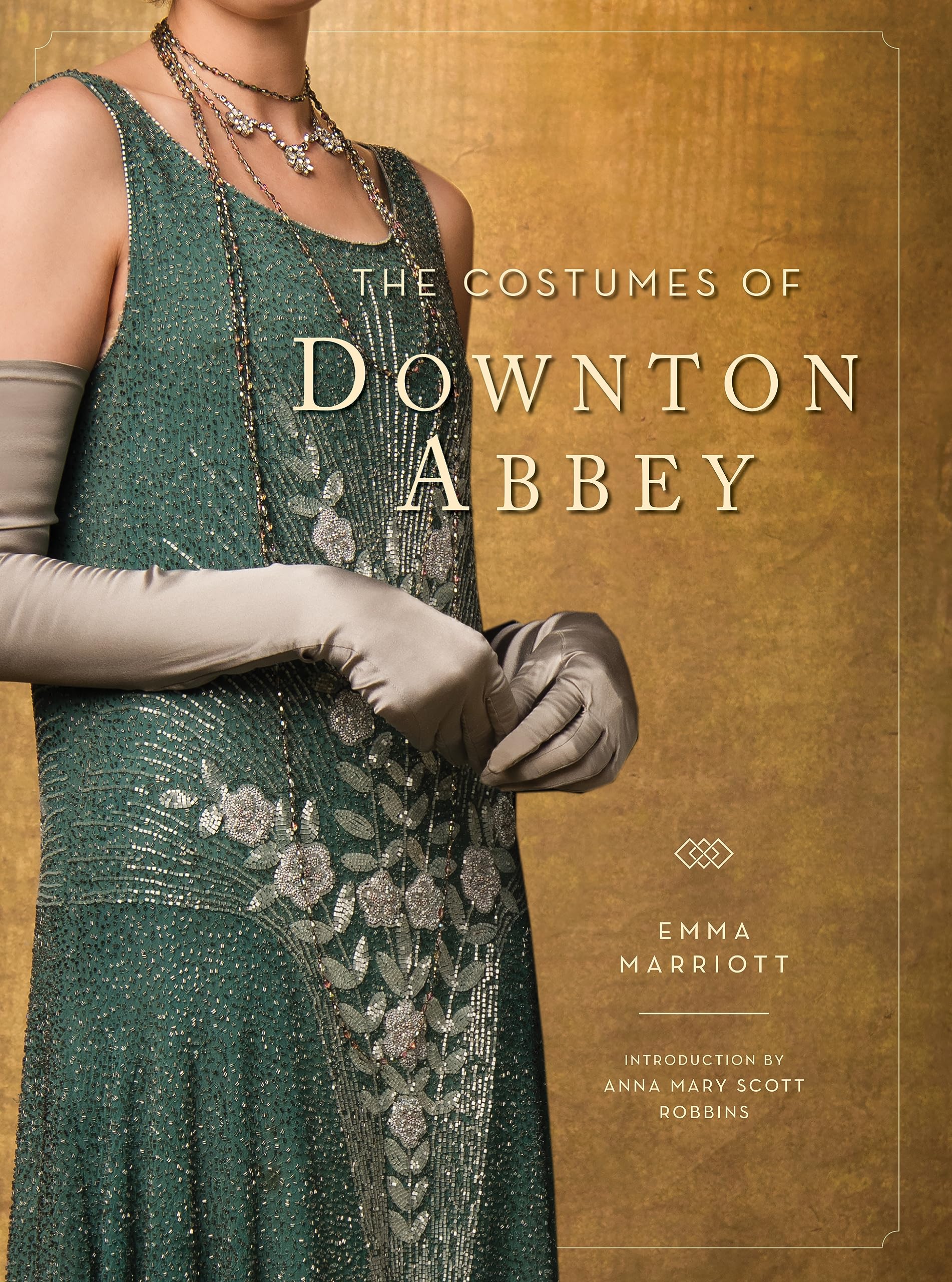 The Costumes of Downton Abbey (Downton Abbey Cookery) Film, Art & Culture