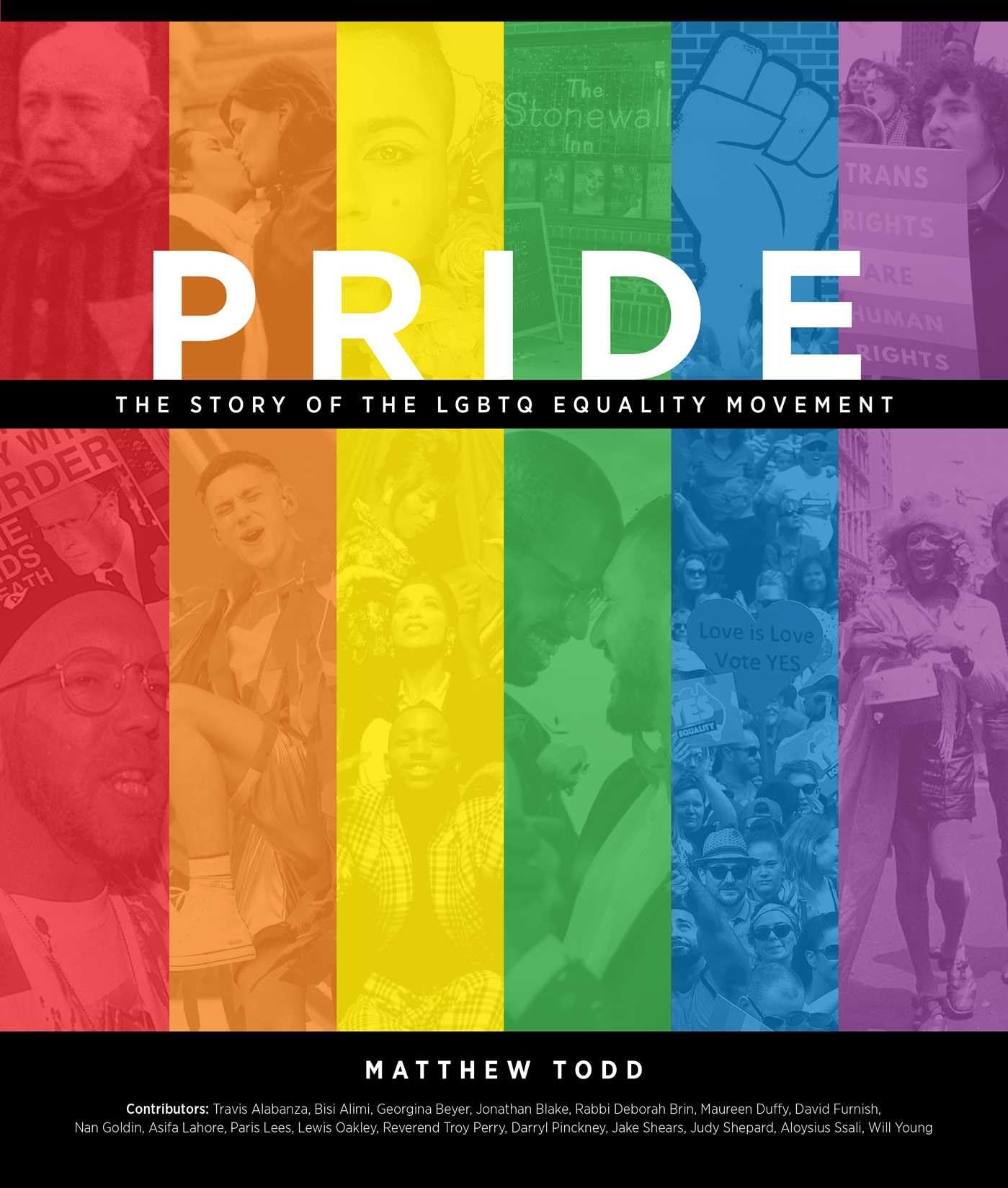 Pride: The Story of the LGBTQ Equality Movement Books