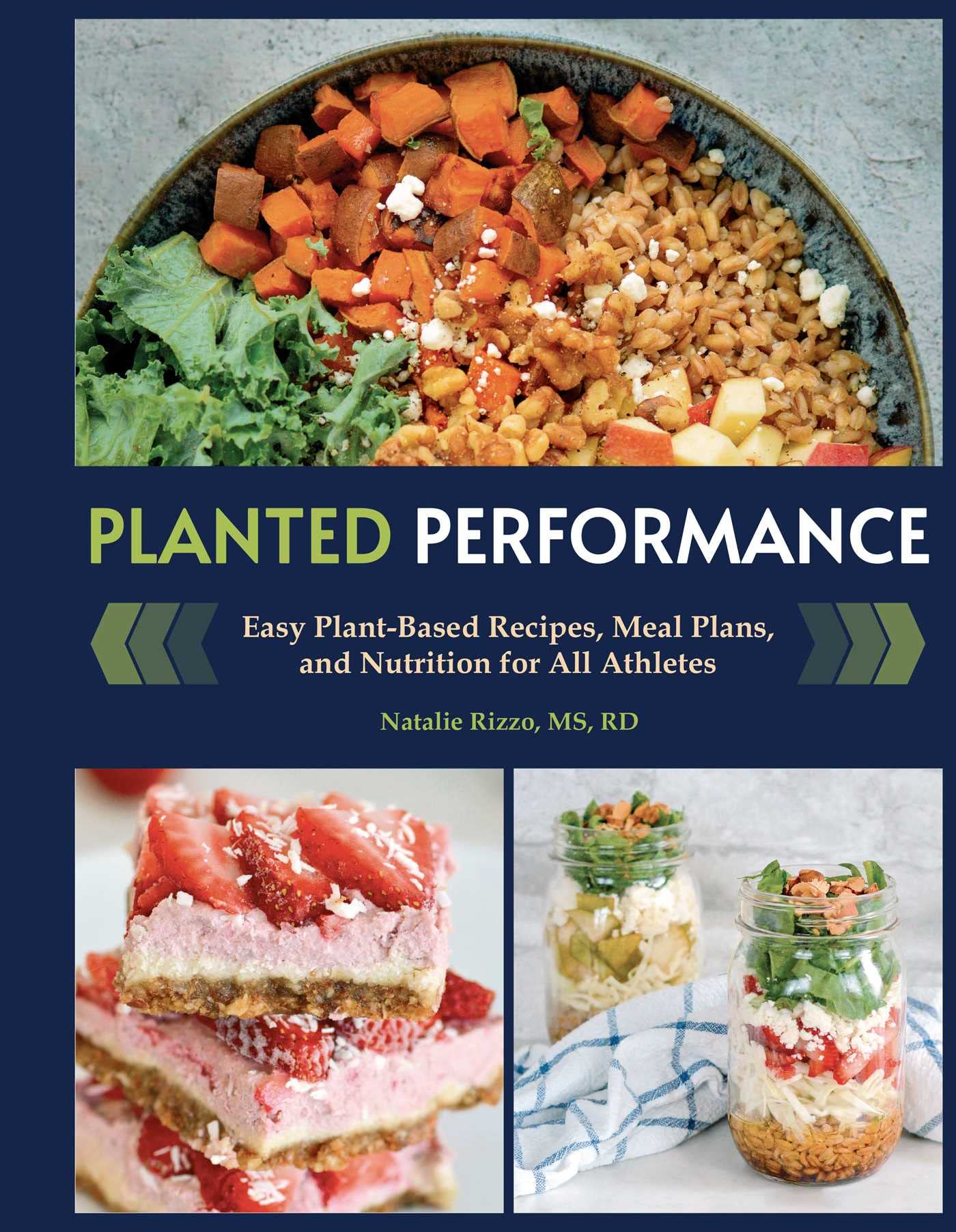 Planted Performance (Plant Based Athlete, Vegetarian Cookbook, Vegan Cookbook): Easy Plant-Based Recipes, Meal Plans, and Nutrition for All Athletes Leisure, Home & Garden