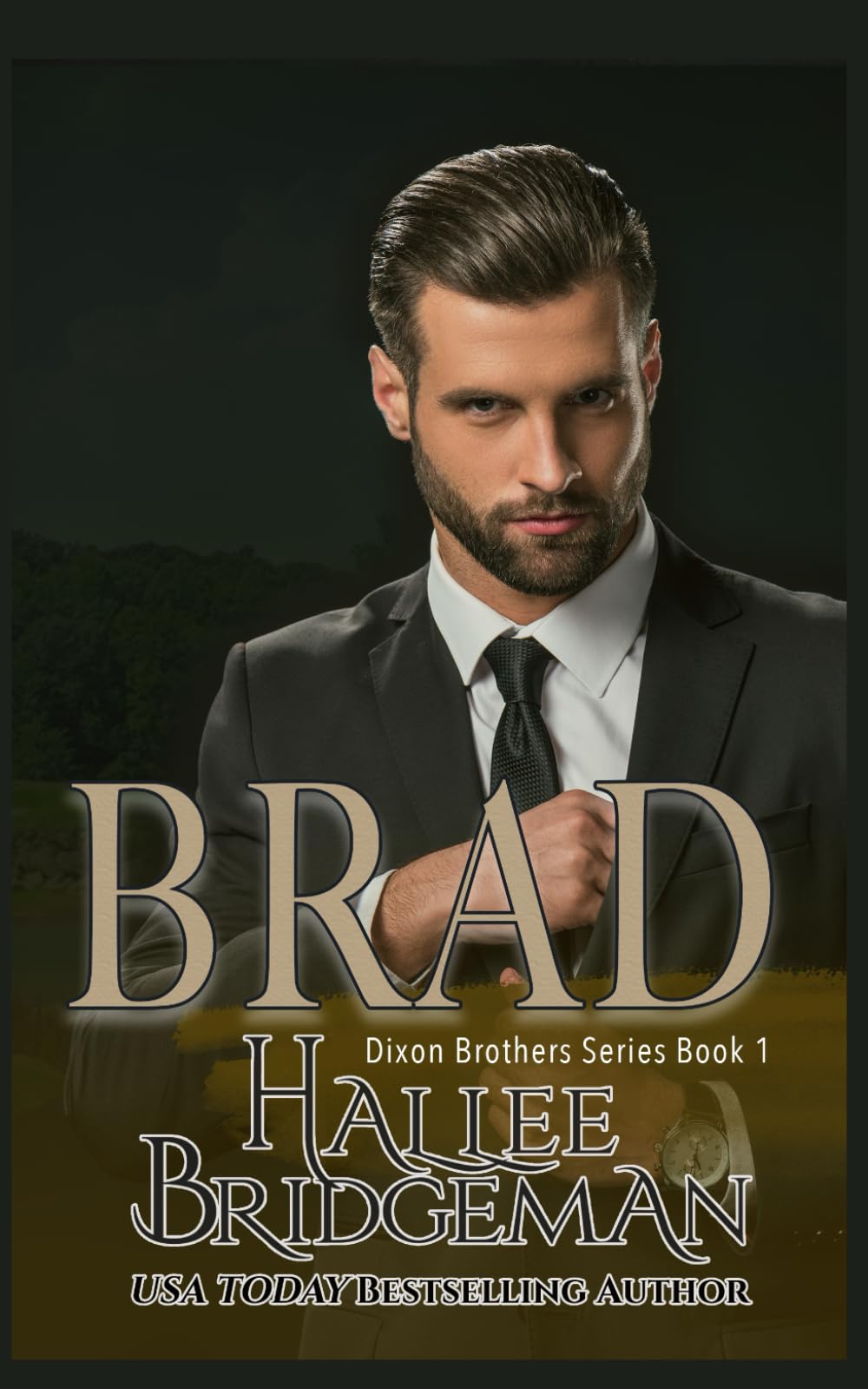Brad: Book 1 of the Dixon Brothers series Religion & Esotericism