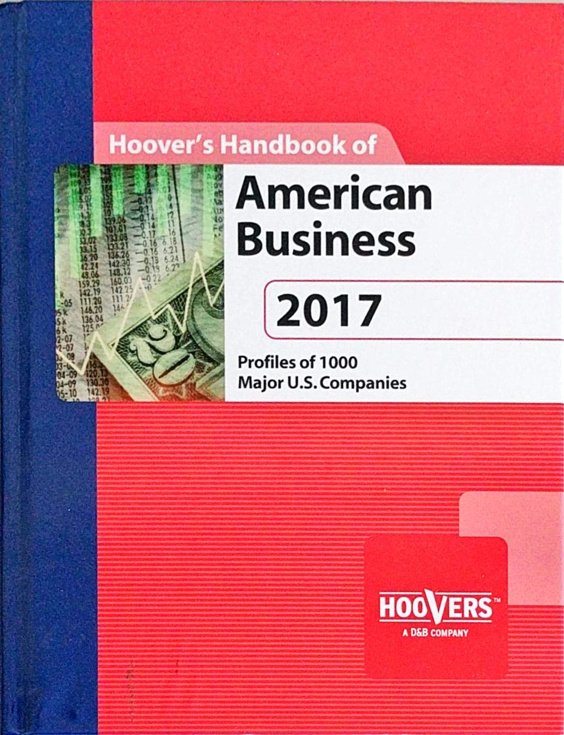 Hoover's Handbook of American Business 2017 Business, Finance & Career