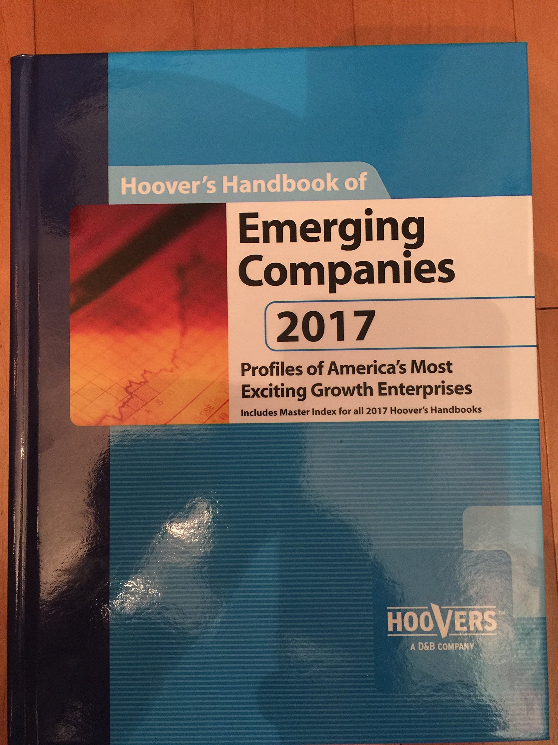 Hoover's Handbook of Emerging Companies 2017 Business, Finance & Career