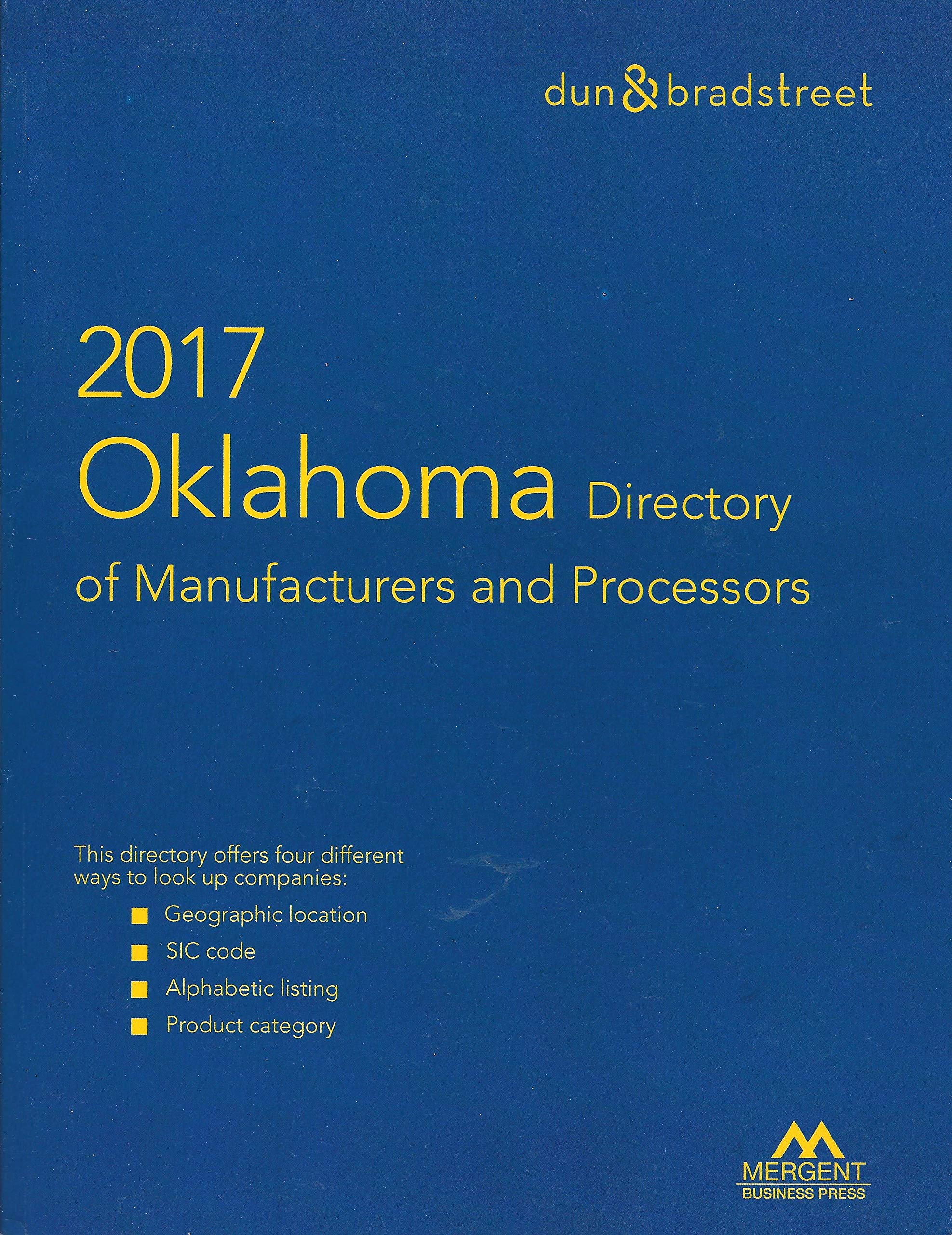 Harris Oklahoma Directory of Manufacturers & Processors 2017 (Harris Oklahoma Manufacturers Directory) Business, Finance & Career