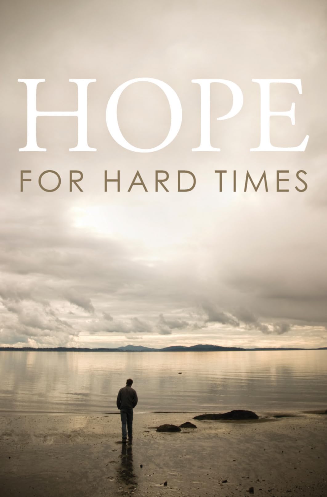 Hope for Hard Times (Pack of 25) (Proclaiming the Gospel) Religion & Esotericism