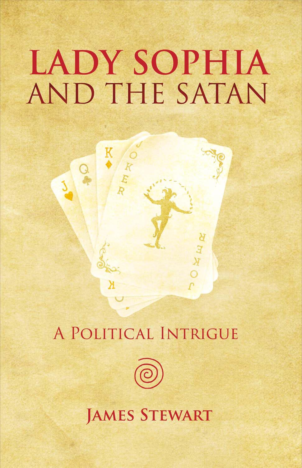 Lady Sophia and the Satan: Volume 1 Humour & Satire