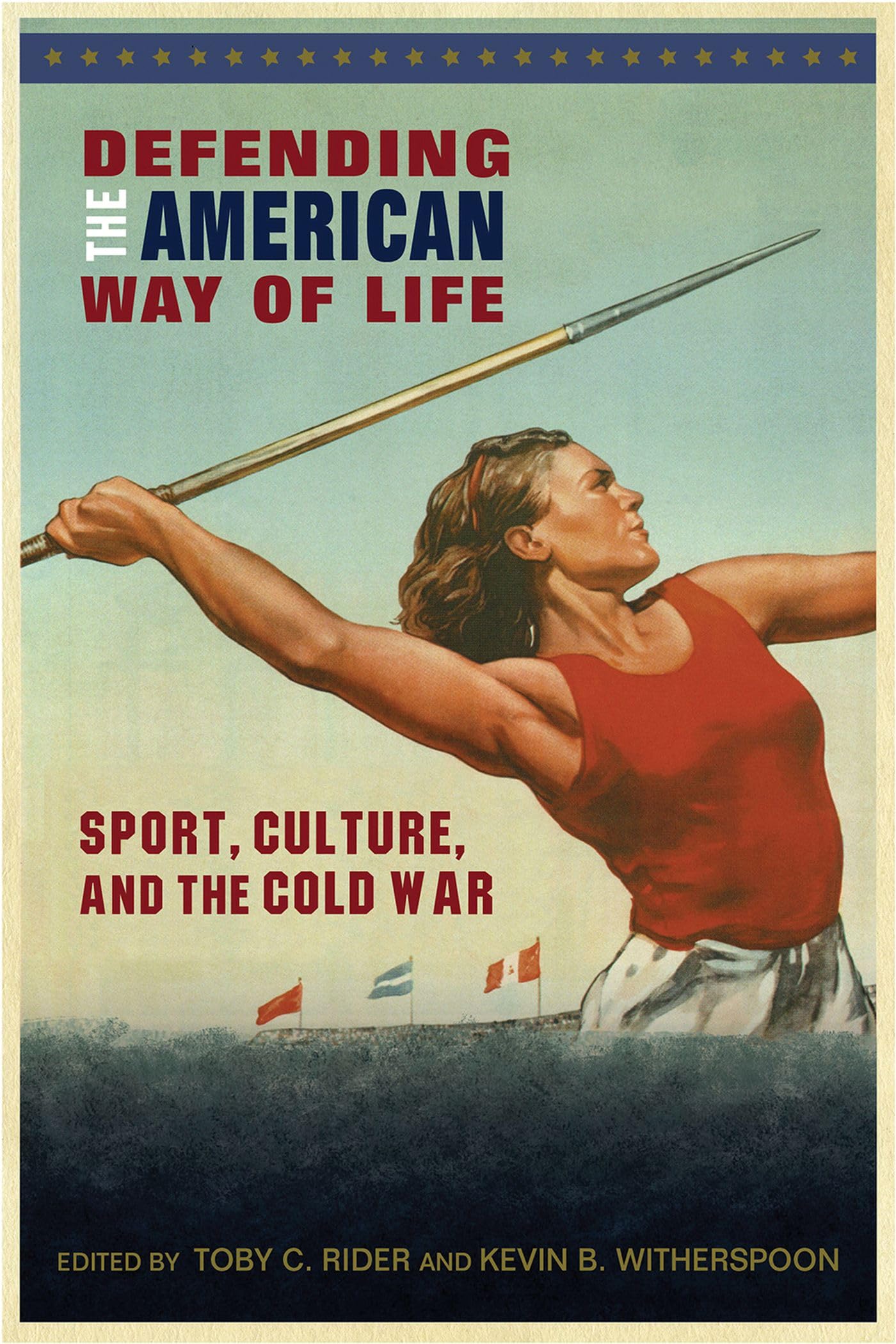Defending the American Way of Life Social Sciences