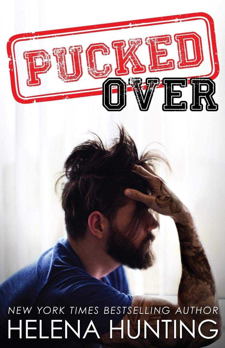 Pucked Over: The Pucked Series, Book 3 (Pucked, 3, Band 3) Humour & Satire