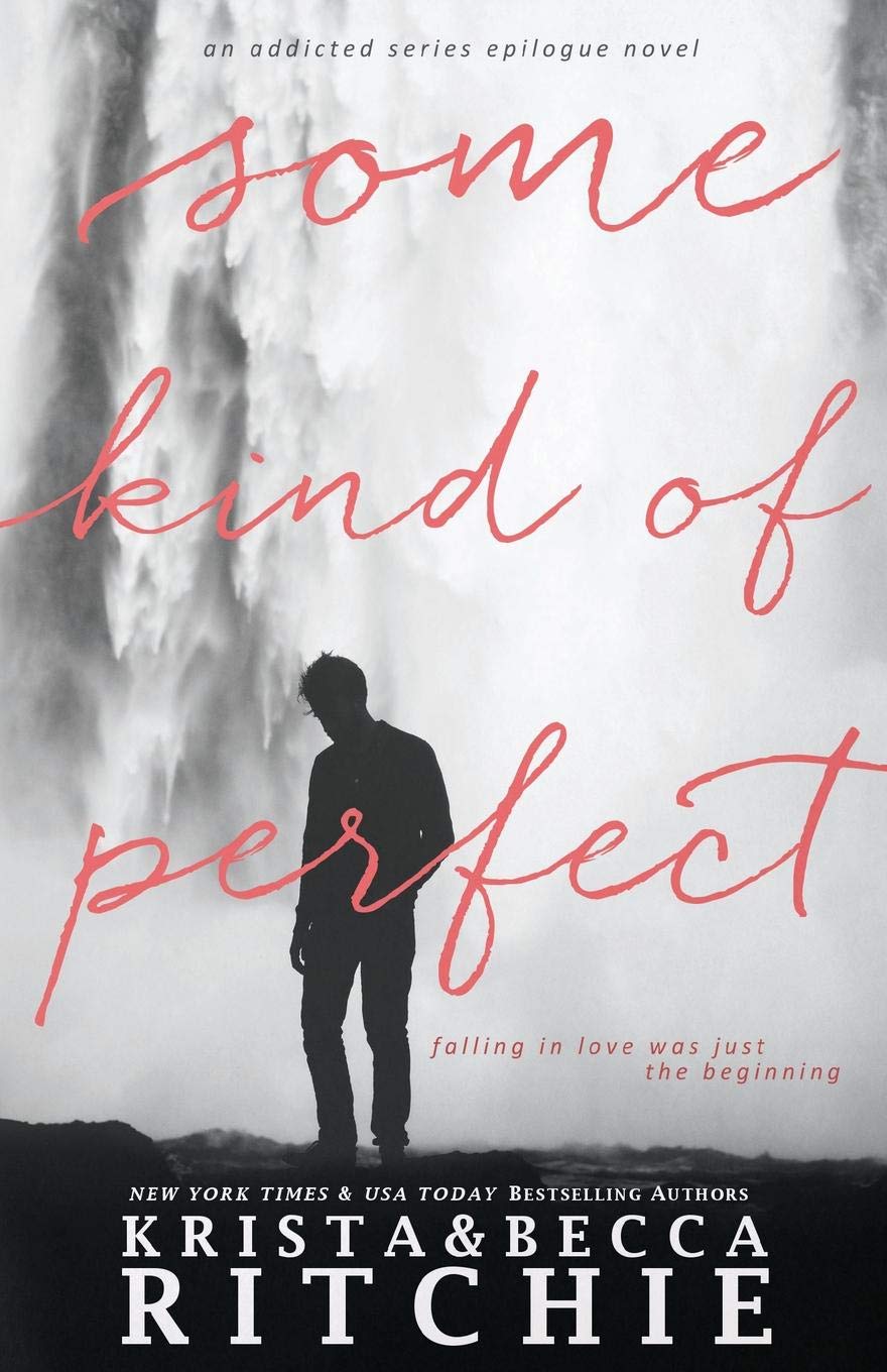Some Kind of Perfect: Calloway Sisters, Book 4.5 (Calloway Sisters, 4.5, Band 10) Contemporary literature