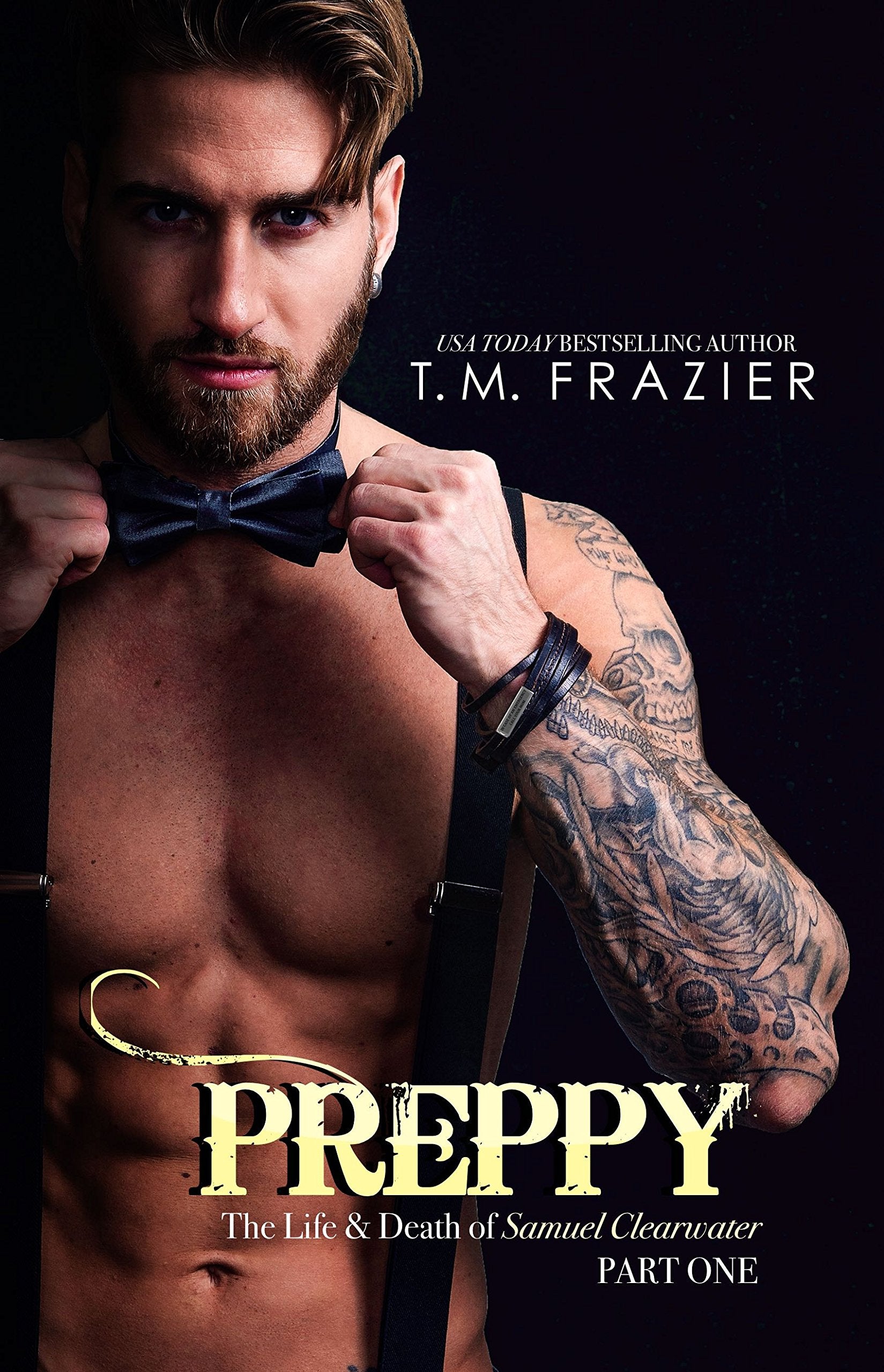 Preppy: The Life and Death of Samuel Clearwater, Part One (King Series, 5, Band 5) Contemporary literature