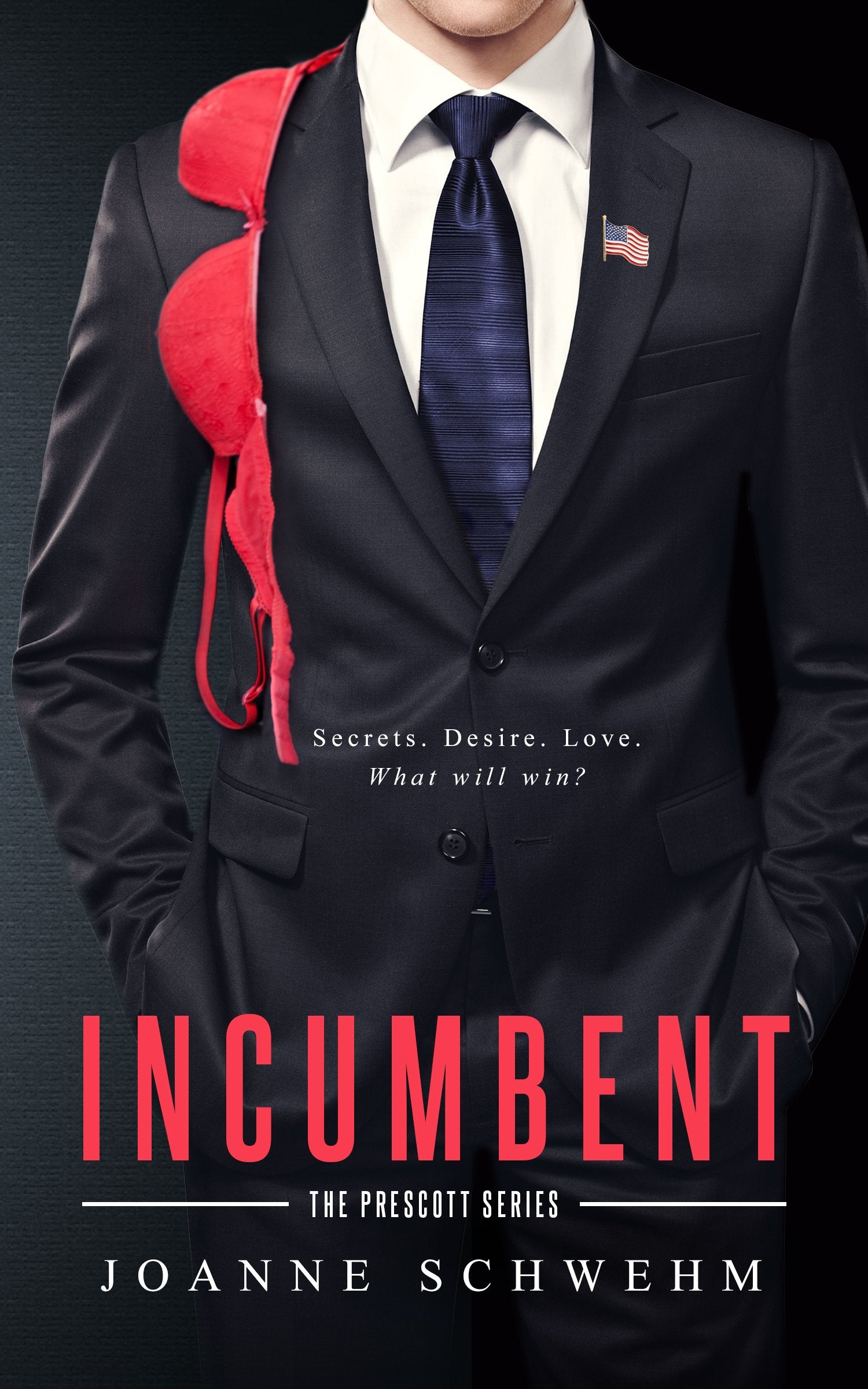 Incumbent: A Prescott Novel (The Prescott Series, 1, Band 1) Contemporary literature