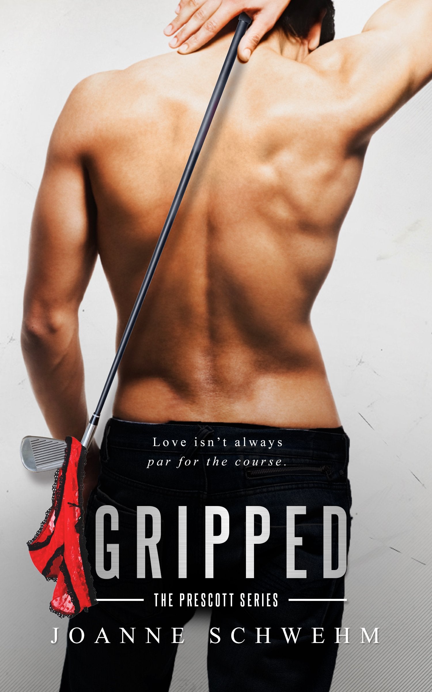Gripped: A Prescott Novel (The Prescott Series, 2, Band 2) Contemporary literature