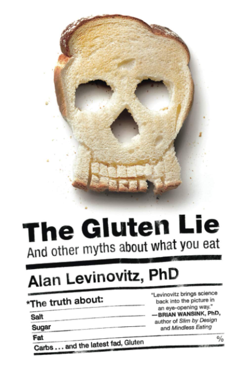 The Gluten Lie: And Other Myths About What You Eat Health, Nutrition & Fitness