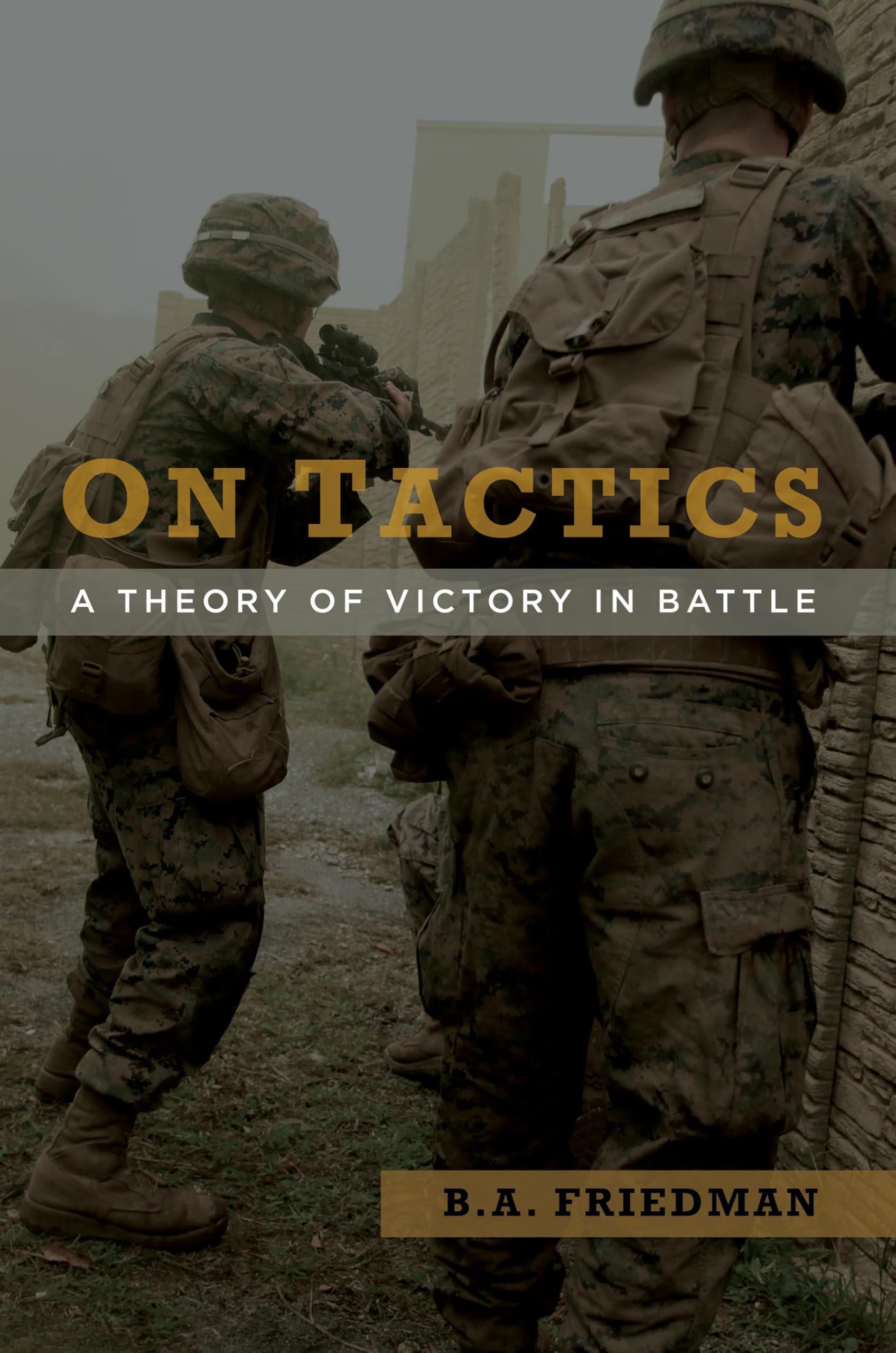 On Tactics: A Theory of Victory in Battle Social Sciences