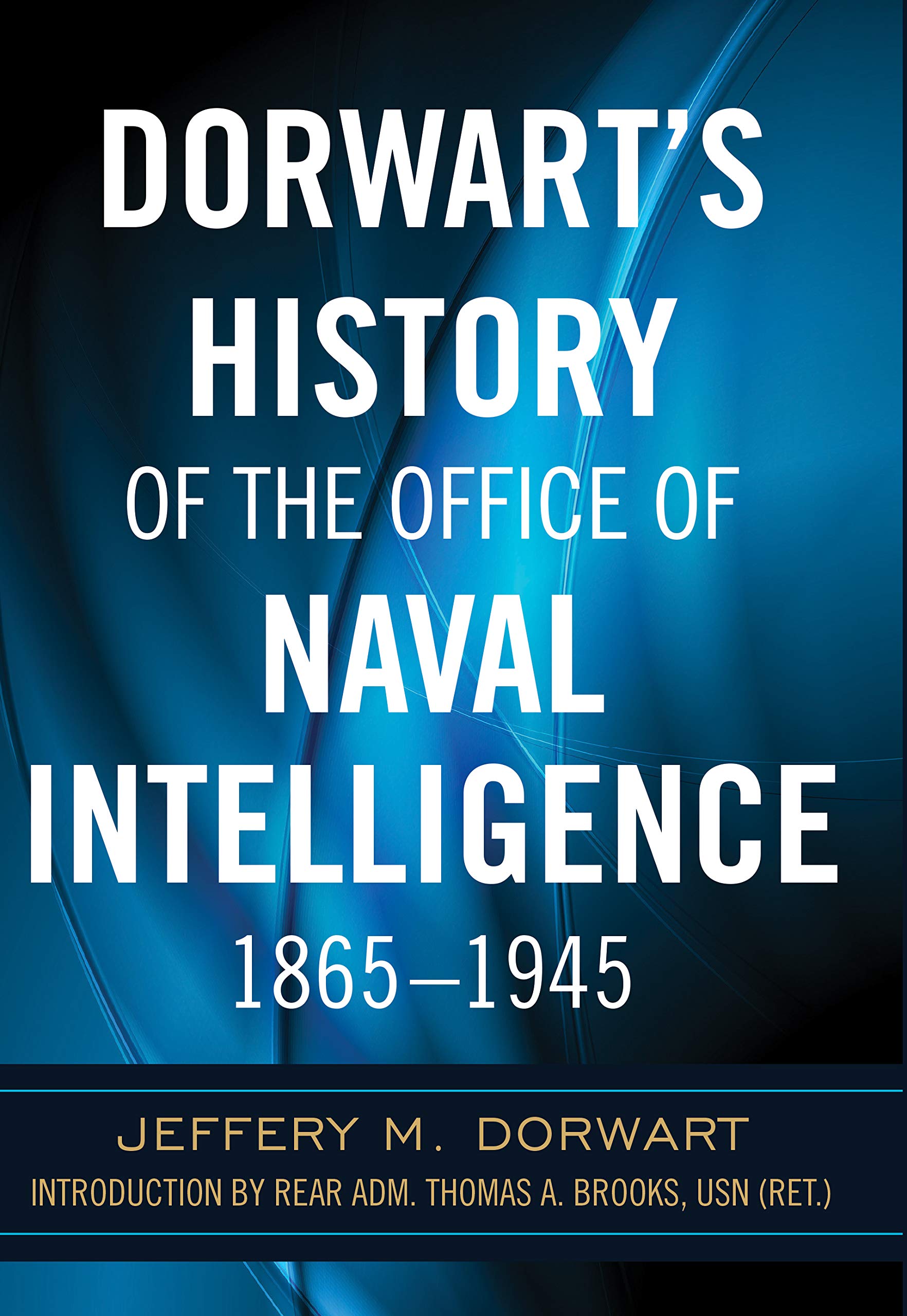 Dorwart's History of the Office of Naval Intellige Social Sciences