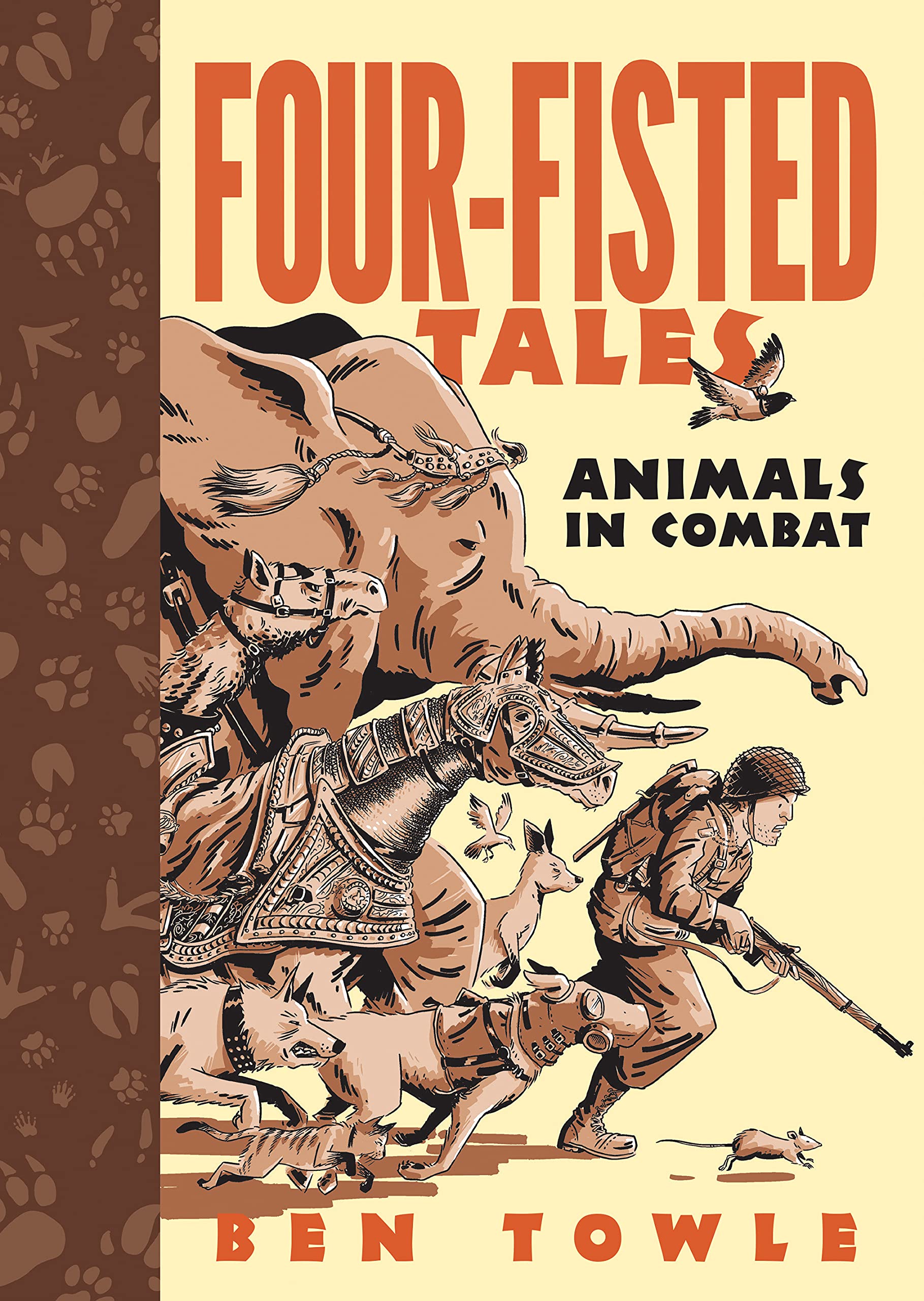 Four-Fisted Tales: Animals in Combat (Dead Reckoning) Art & Literature