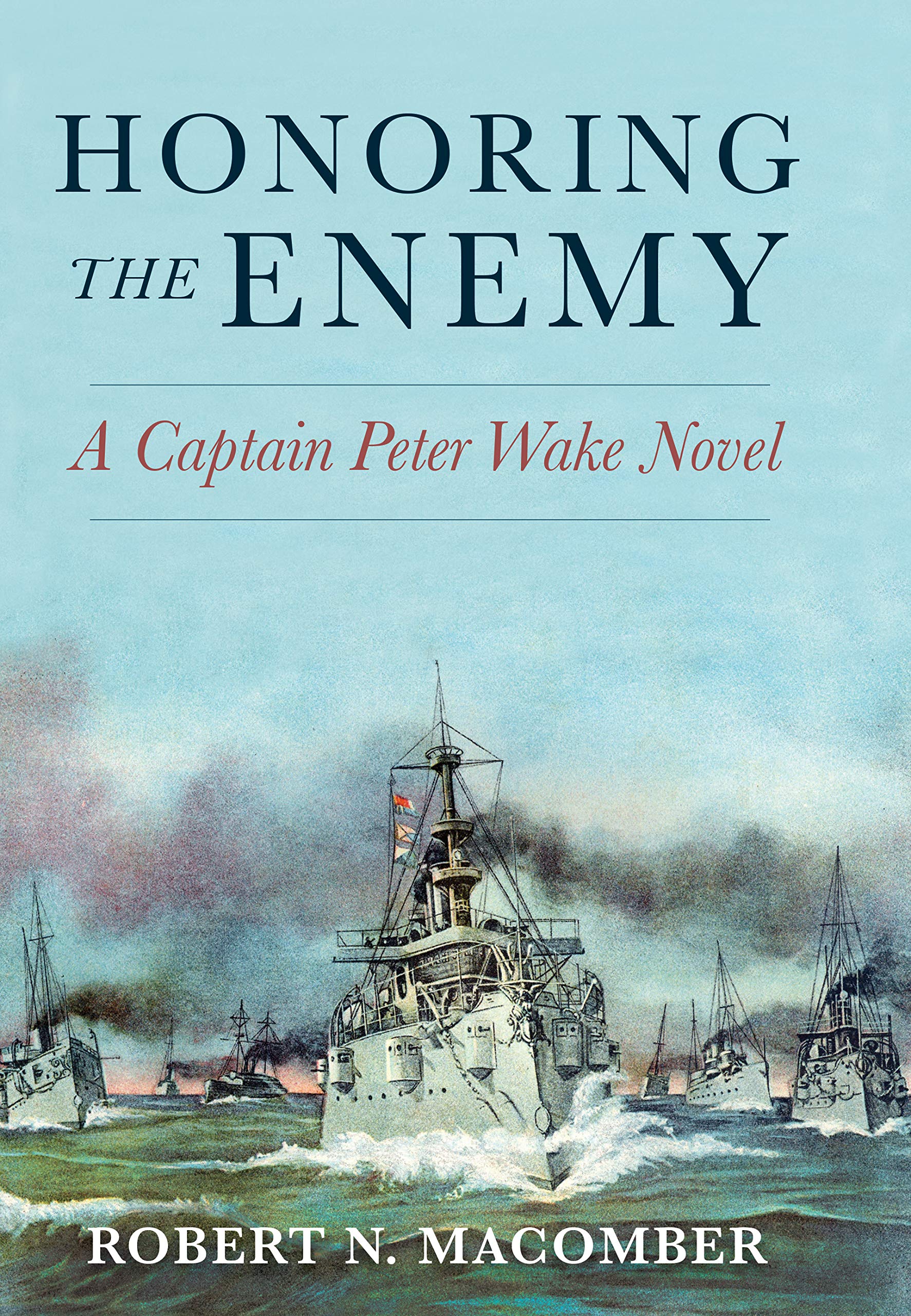 Honoring the Enemy: A Captain Peter Wake Novel (Honor, 14, Band 14) Contemporary literature