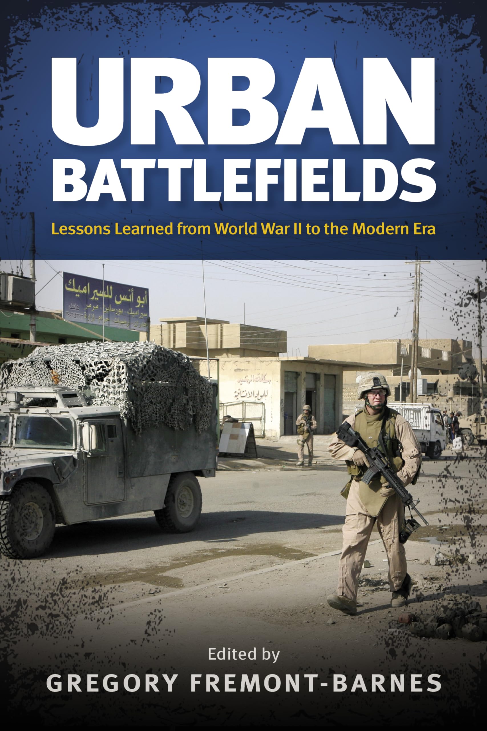 Urban Battlefields: Lessons Learned from World War II to the Modern Era Social Sciences