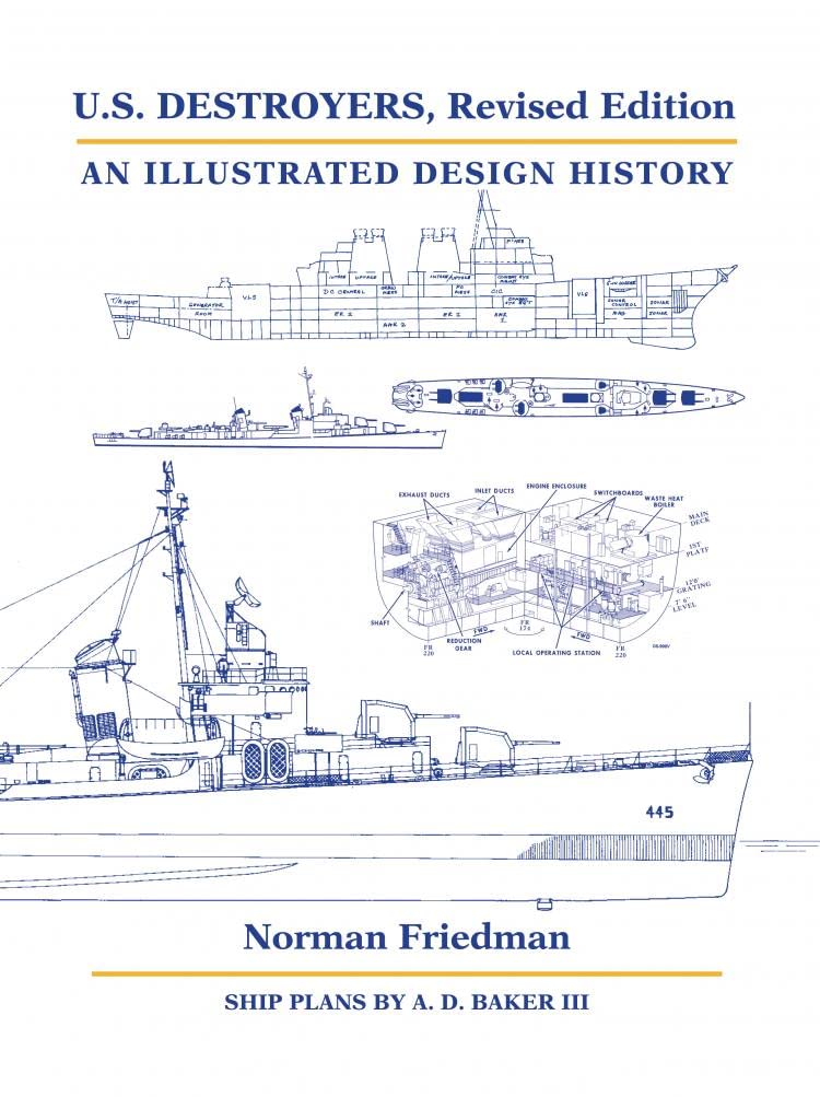 U.S. Destroyers, Revised Edition: An Illustrated Design History Social Sciences