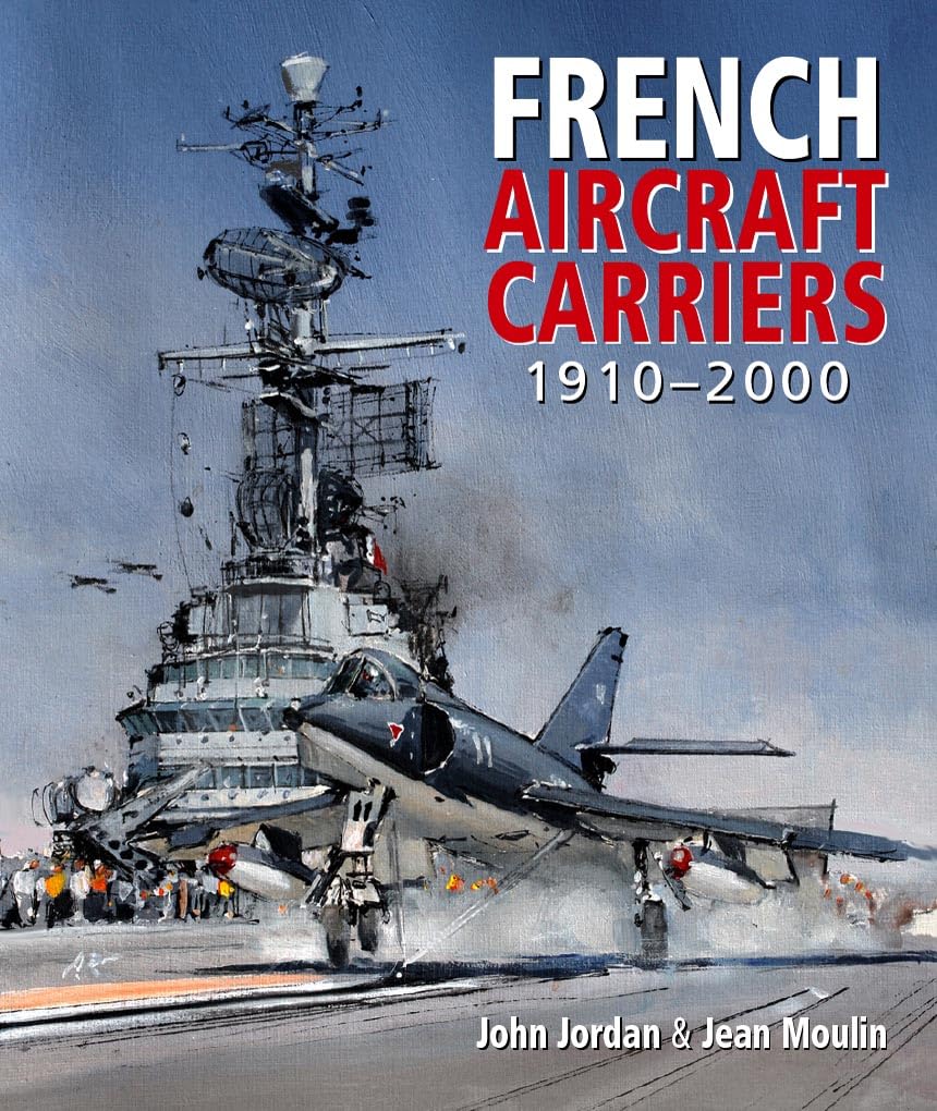 French Aircraft Carriers, 1910-2000 Media & Communication