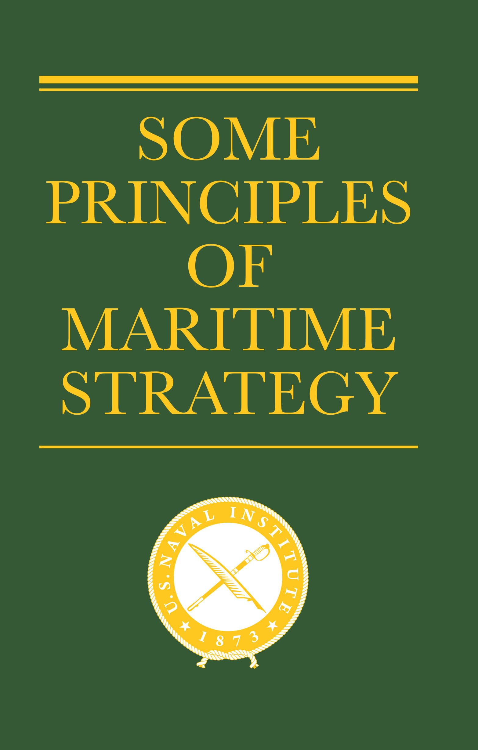 Some Principles of Maritime Strategy Social Sciences