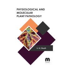 Product Image: Physiological and Molecular Plant Pathology A. M. Shuaib,